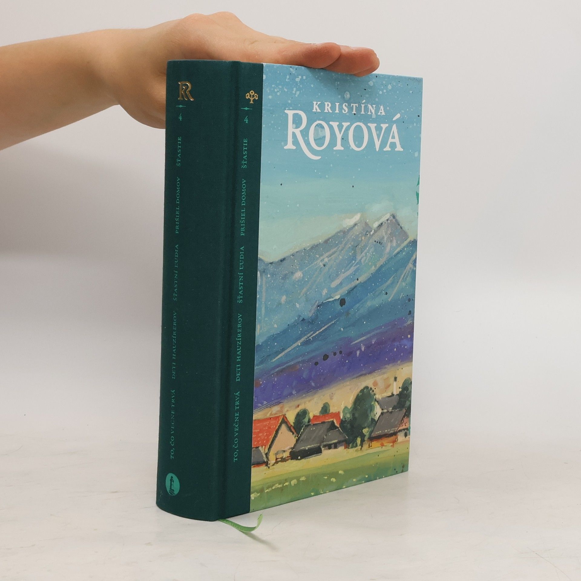 Kristína Royová To, čo večne trvá; Deti hauzírerov. Šťastní ľudia. Prišiel domov
