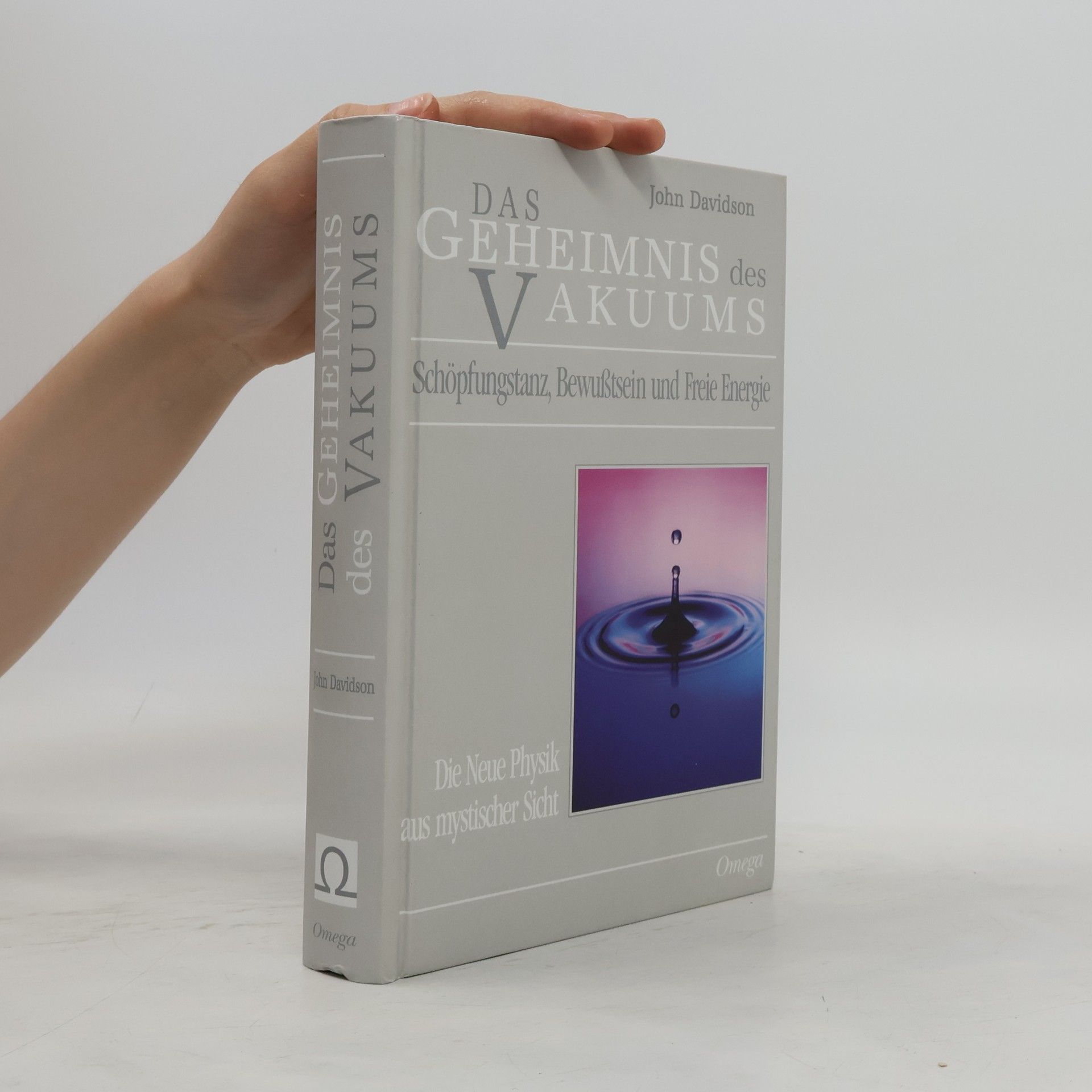 John Davidson Das Geheimnis des Vakuums