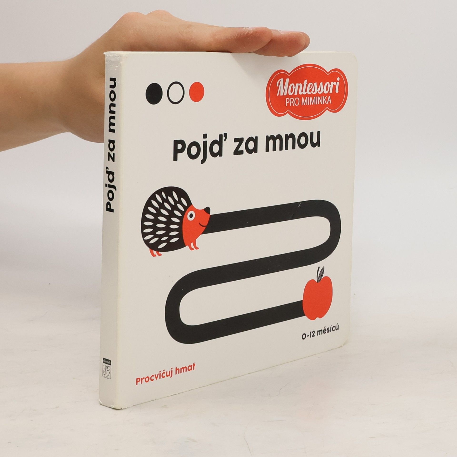 Agnese Baruzzi Pojď za mnou : procvičuj hmat