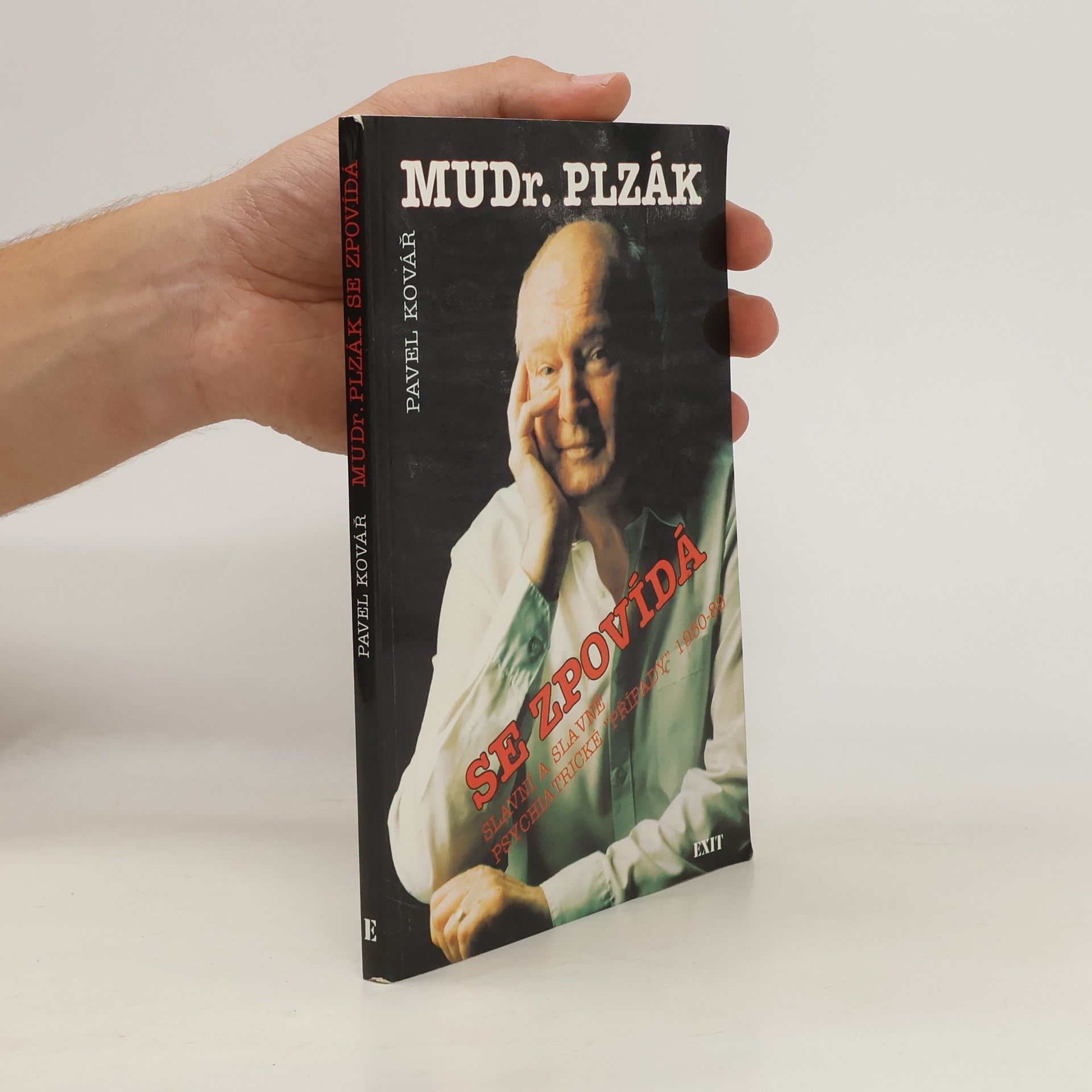 Pavel Kovář MUDr. Plzák se zpovídá