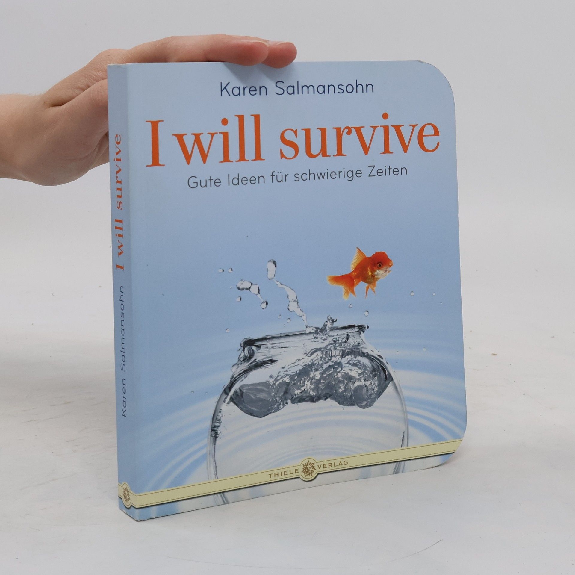 Karen Salmansohn I will survive
