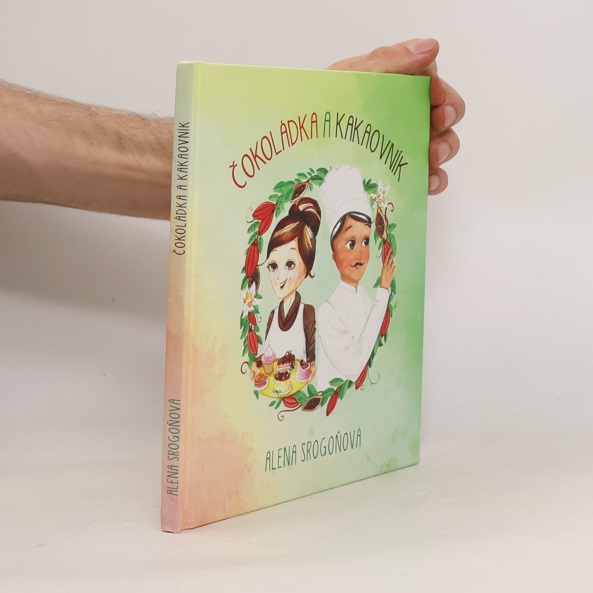 Alena Srogoňová Čokoládka a Kakaovník
