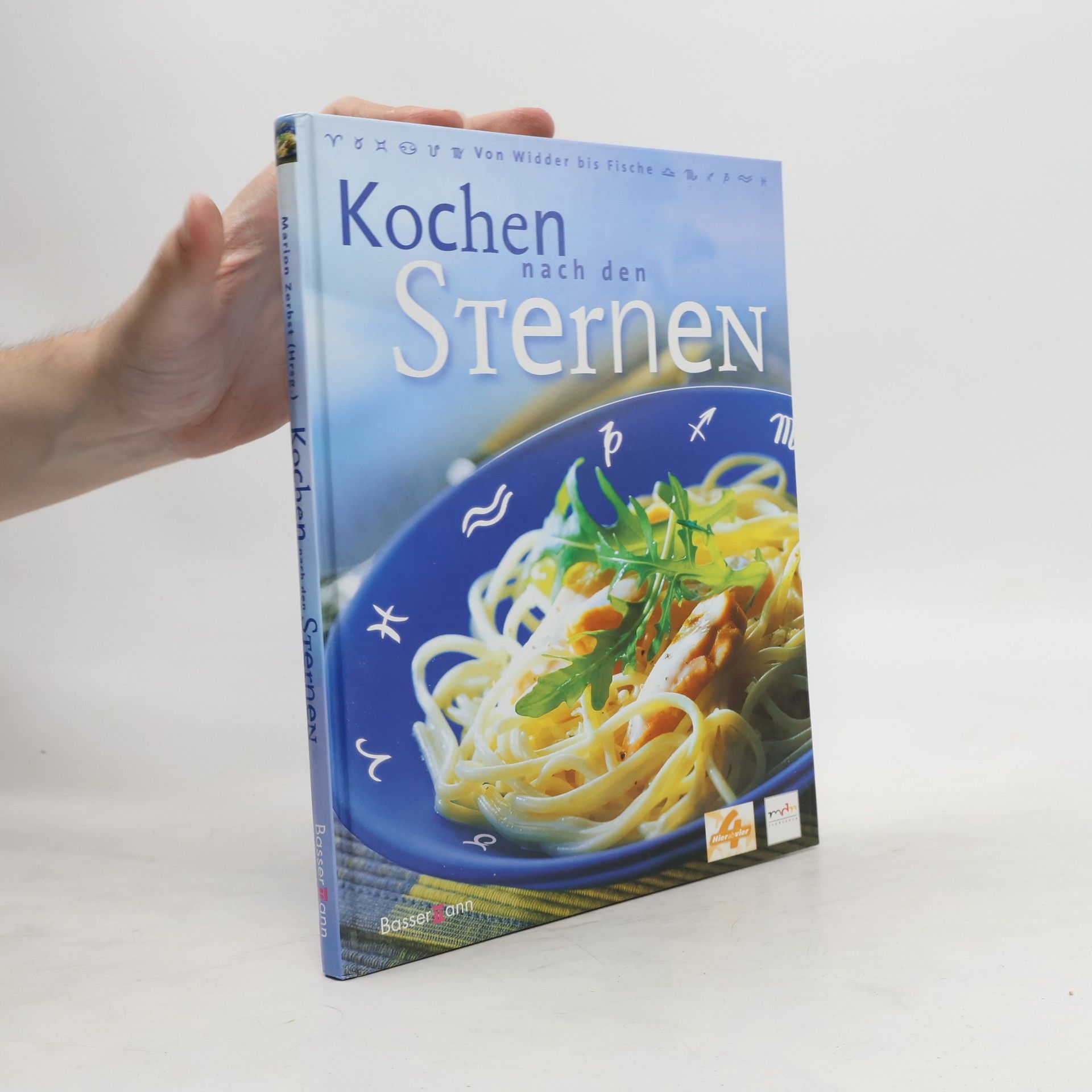 Marion Zerbst Kochen nach den Sternen