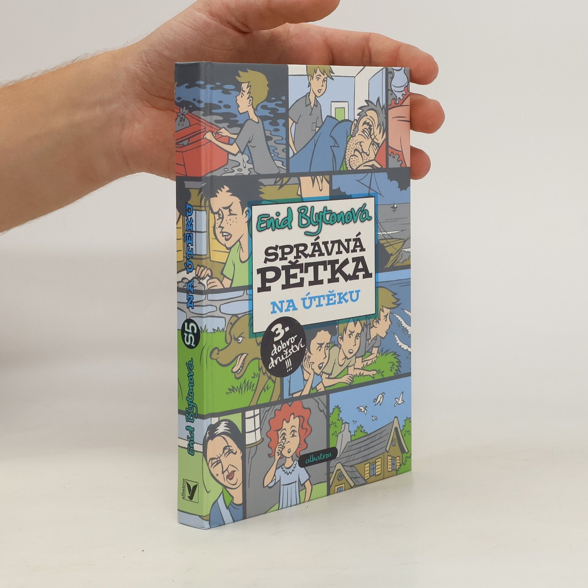 Enid Blyton Správná pětka. Na útěku