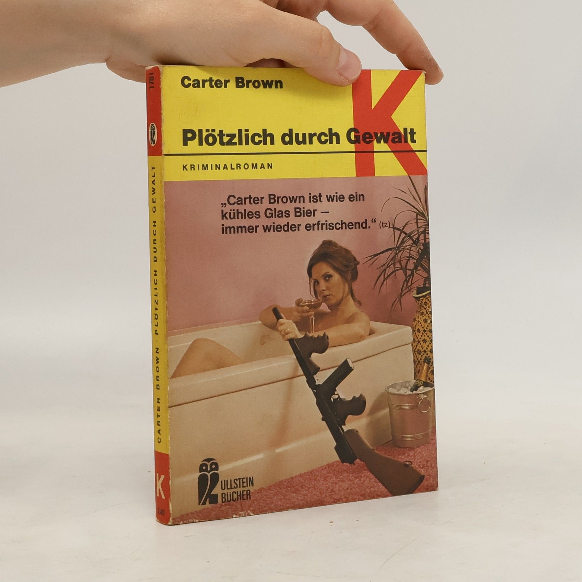 Carter Brown Plötzlich durch Gewalt