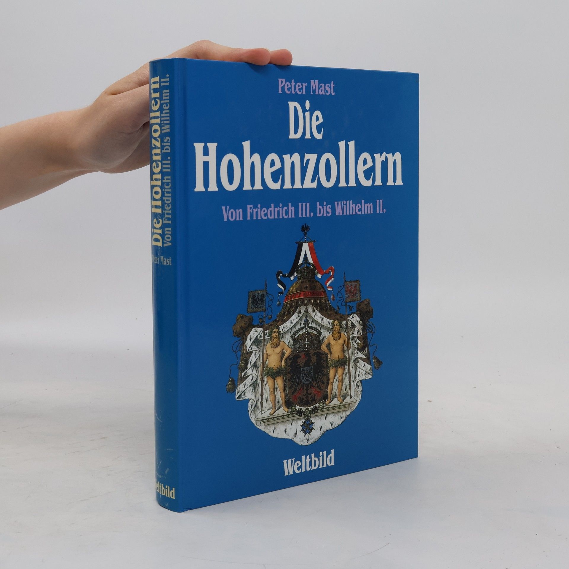 Peter Mast Die Hohenzollern