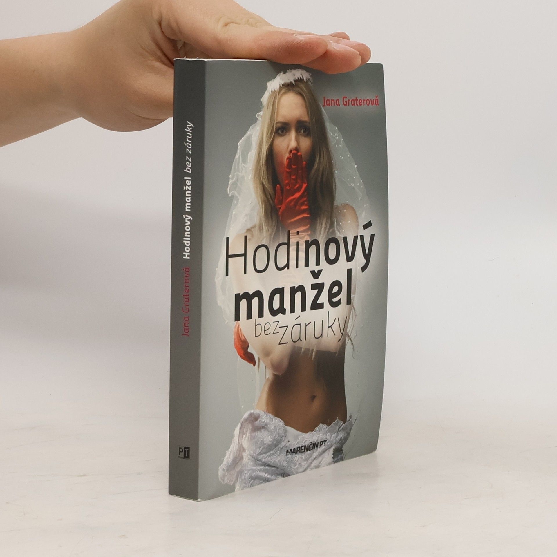 Jana Graterová Hodinový manžel bez záruky