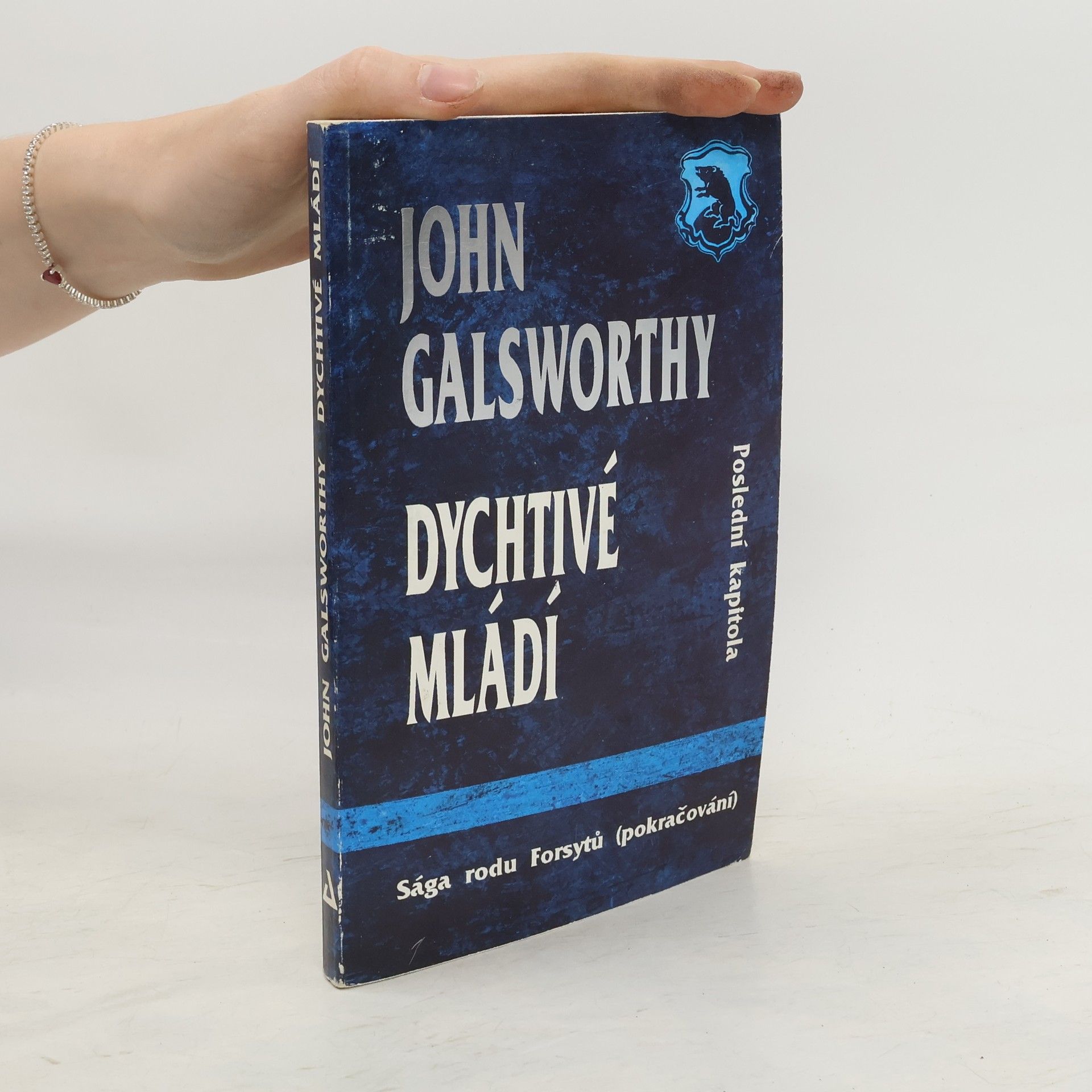 John Galsworthy Dychtivé mládí. (Sága rodu Forsytů)