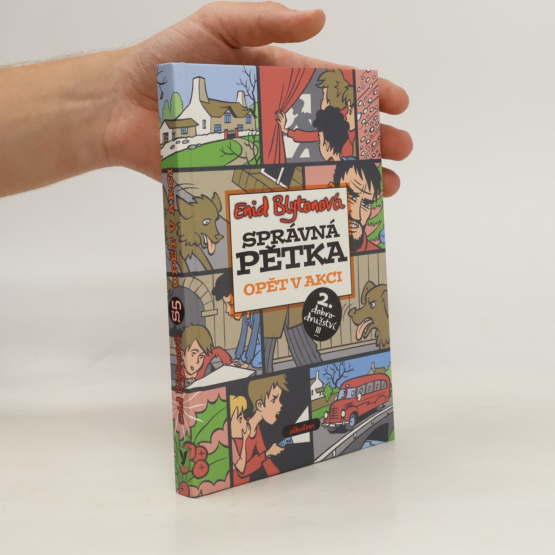 Enid Blyton Správná pětka. Opět v akci