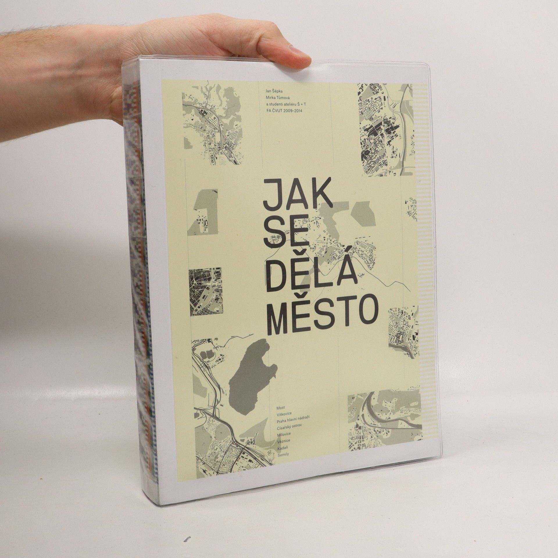 Jan Šépka Jak se dělá město