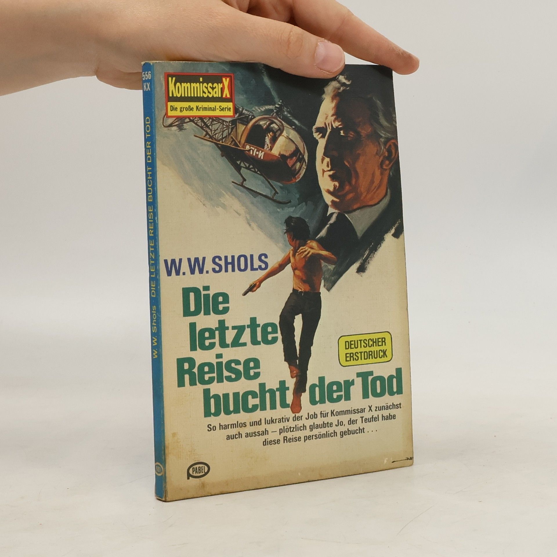 W. W. Shols Die letzte Reise bucht der Tod