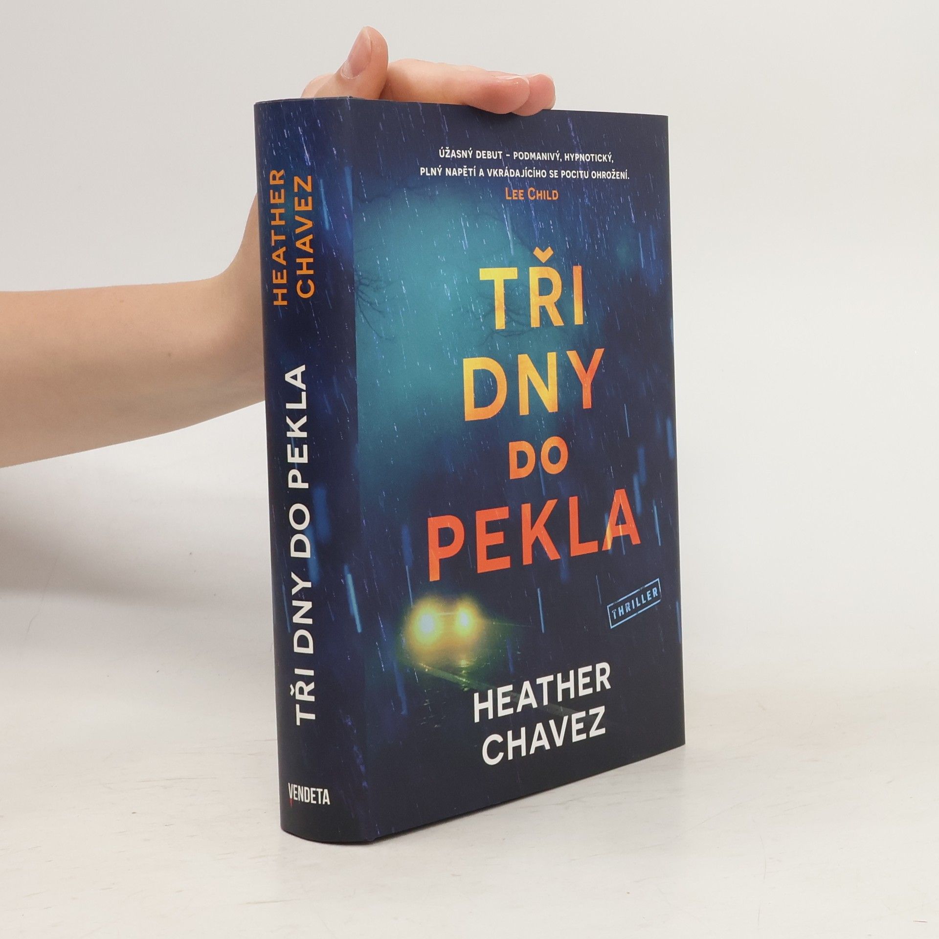 Heather Chavez Tři dny do pekla