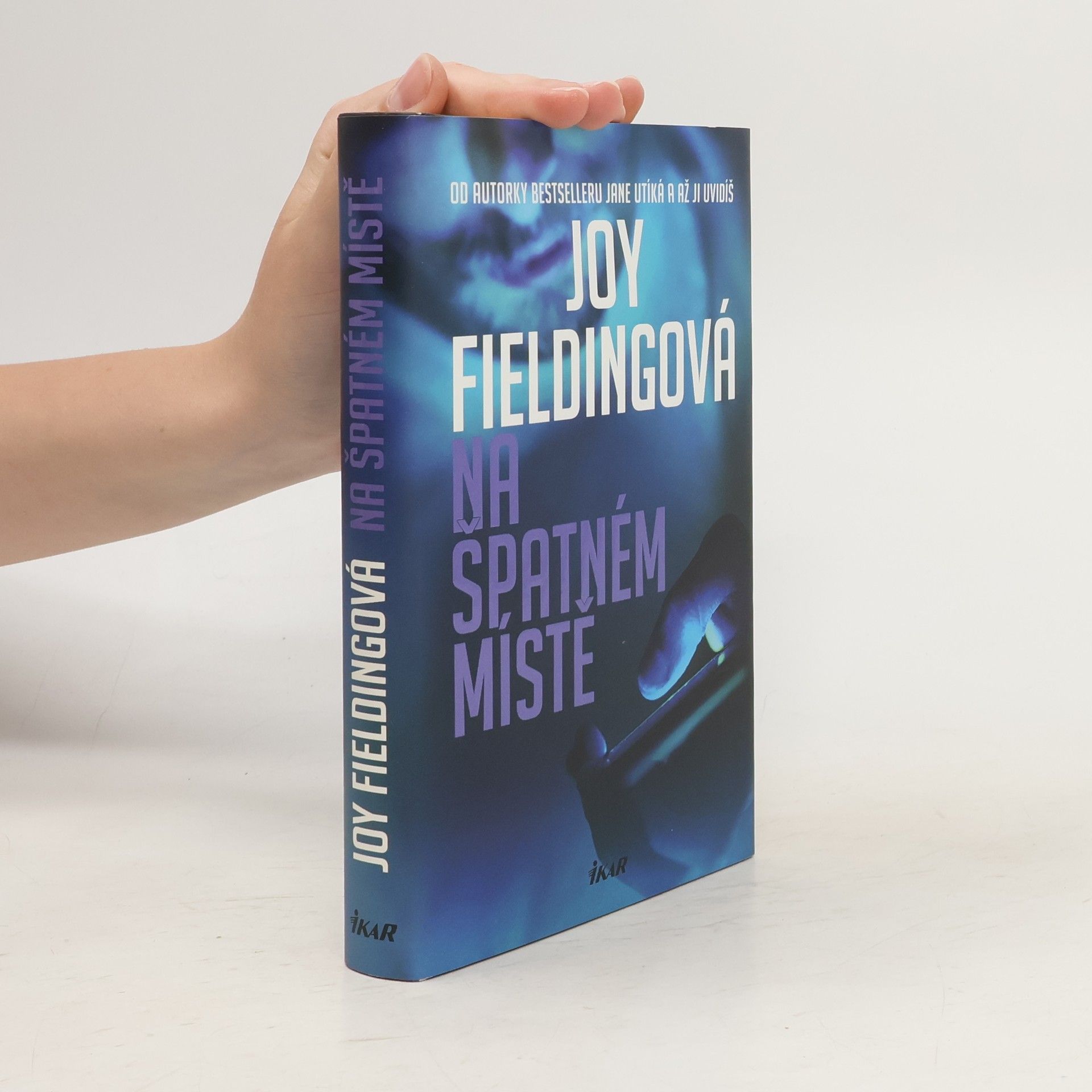 Joy Fielding Na špatném místě