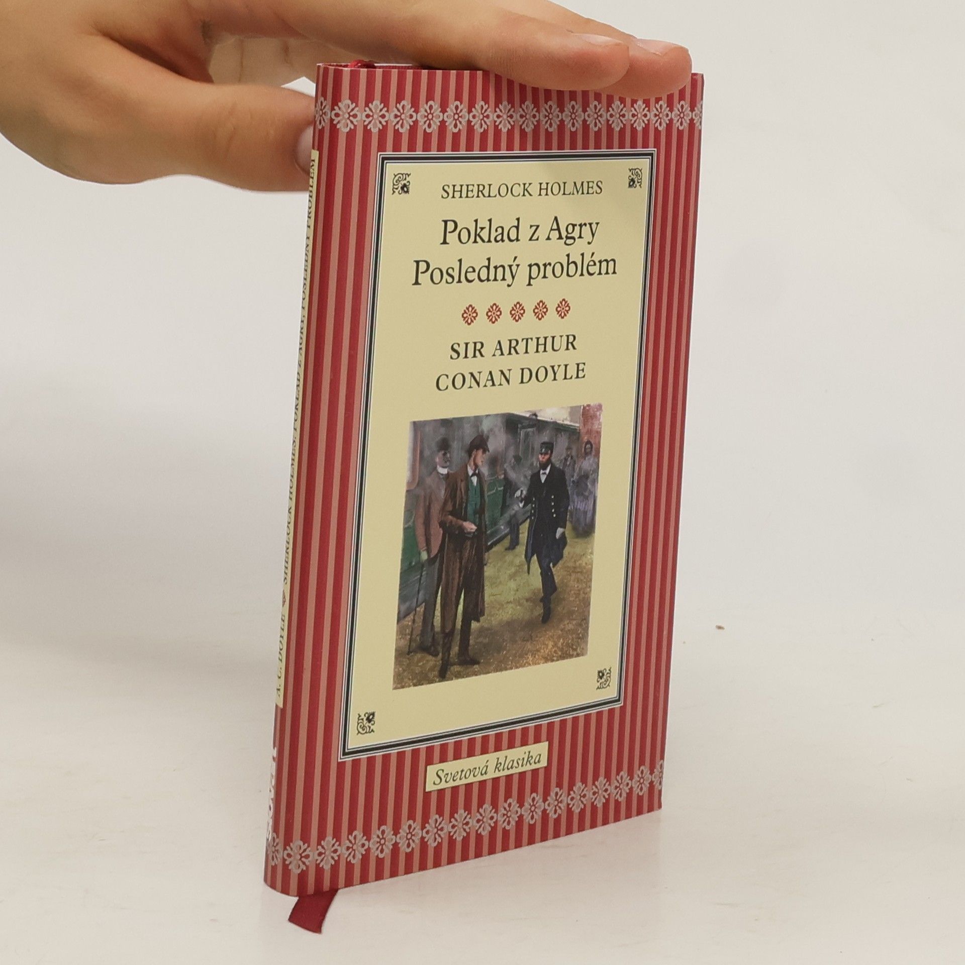 Arthur Conan Doyle Poklad z Agry / Posledný problém