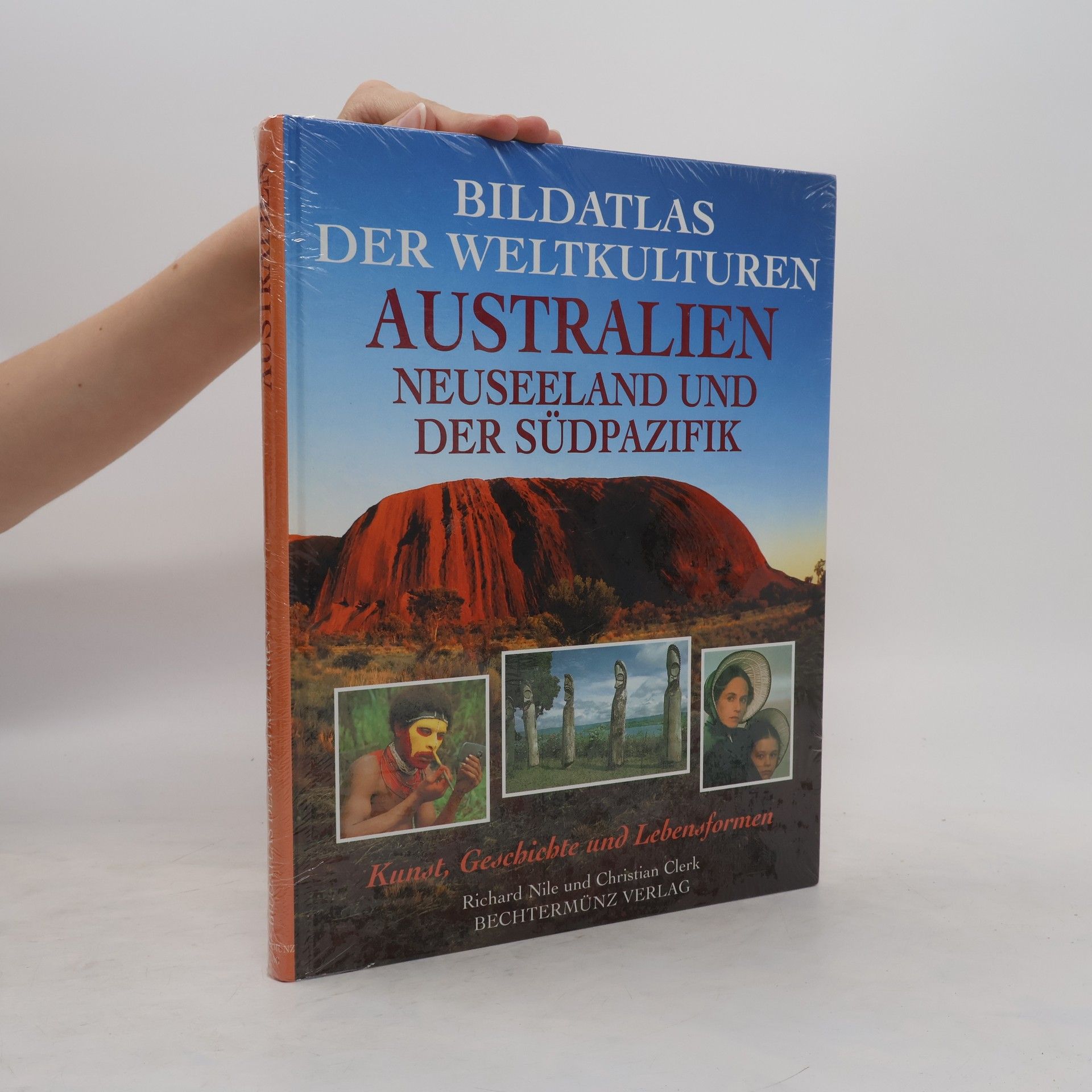 Christian Clerk Bildatlas der Weltkulturen. Australien, Neuseeland und der Südpazifik.