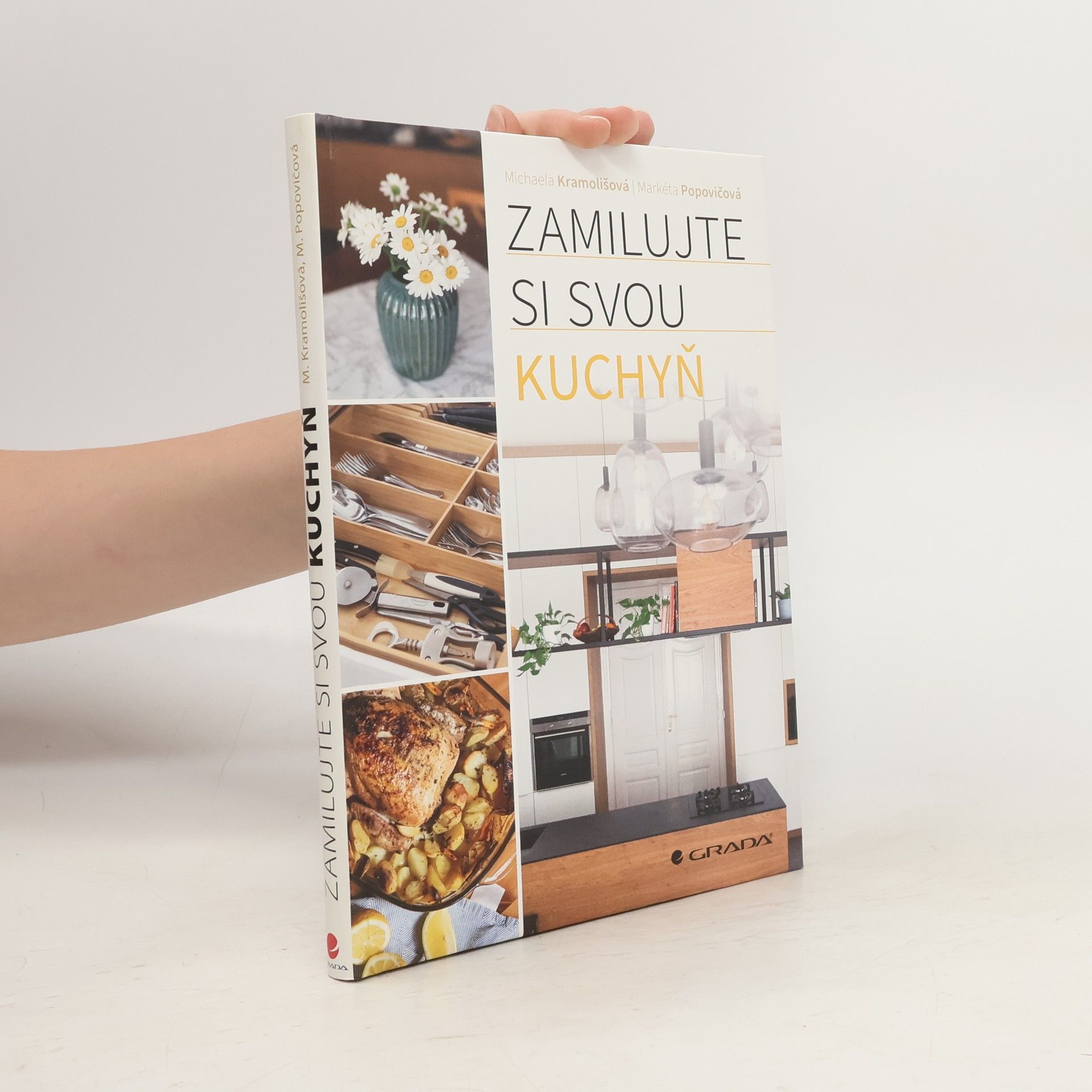 Michaela Kramolišová Zamilujte si svou kuchyň
