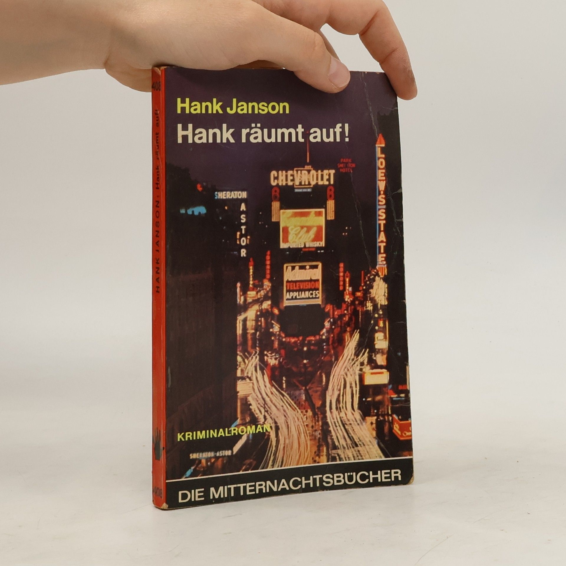 Hank Janson Hank räumt auf!