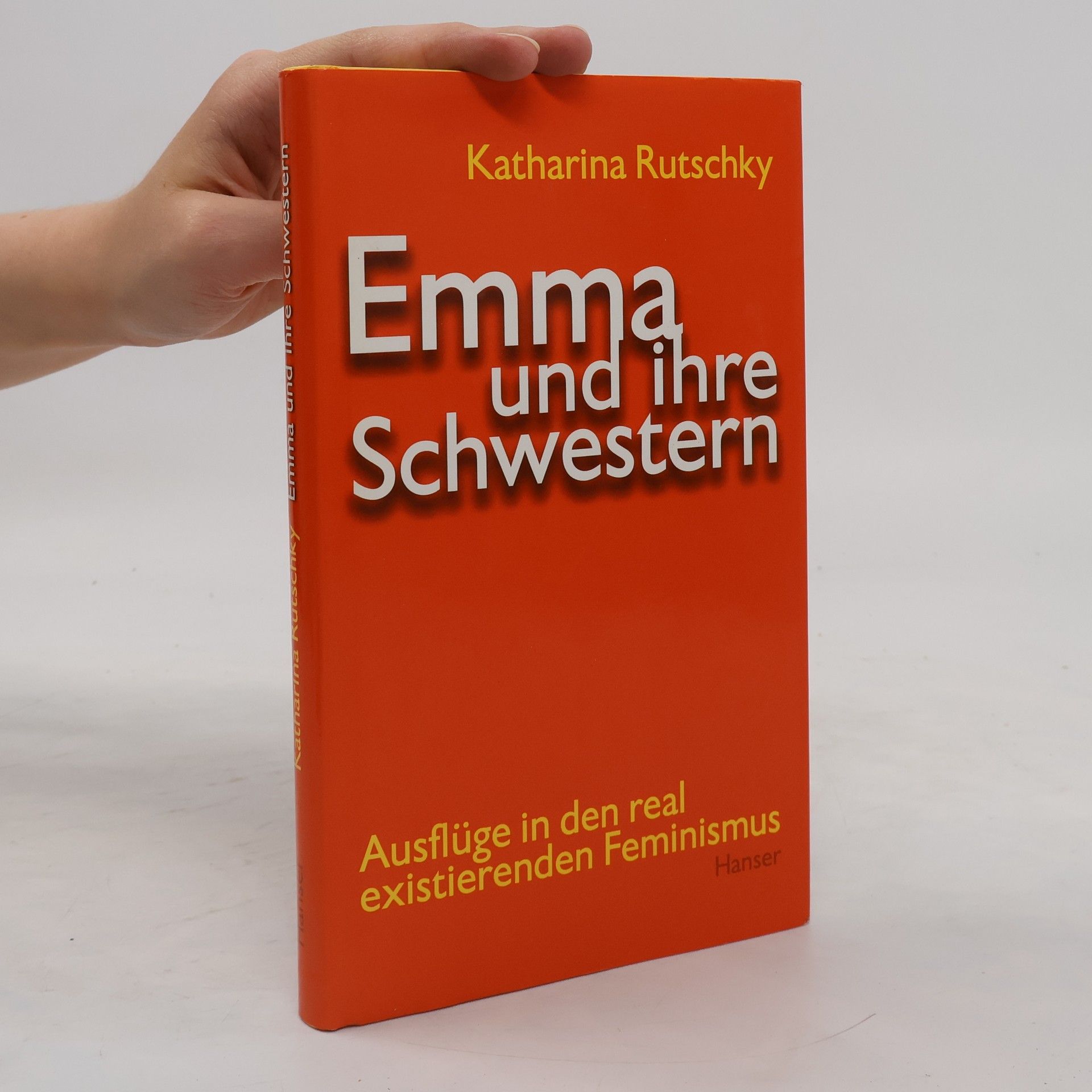 Katharina Rutschky Emma und ihre Schwestern