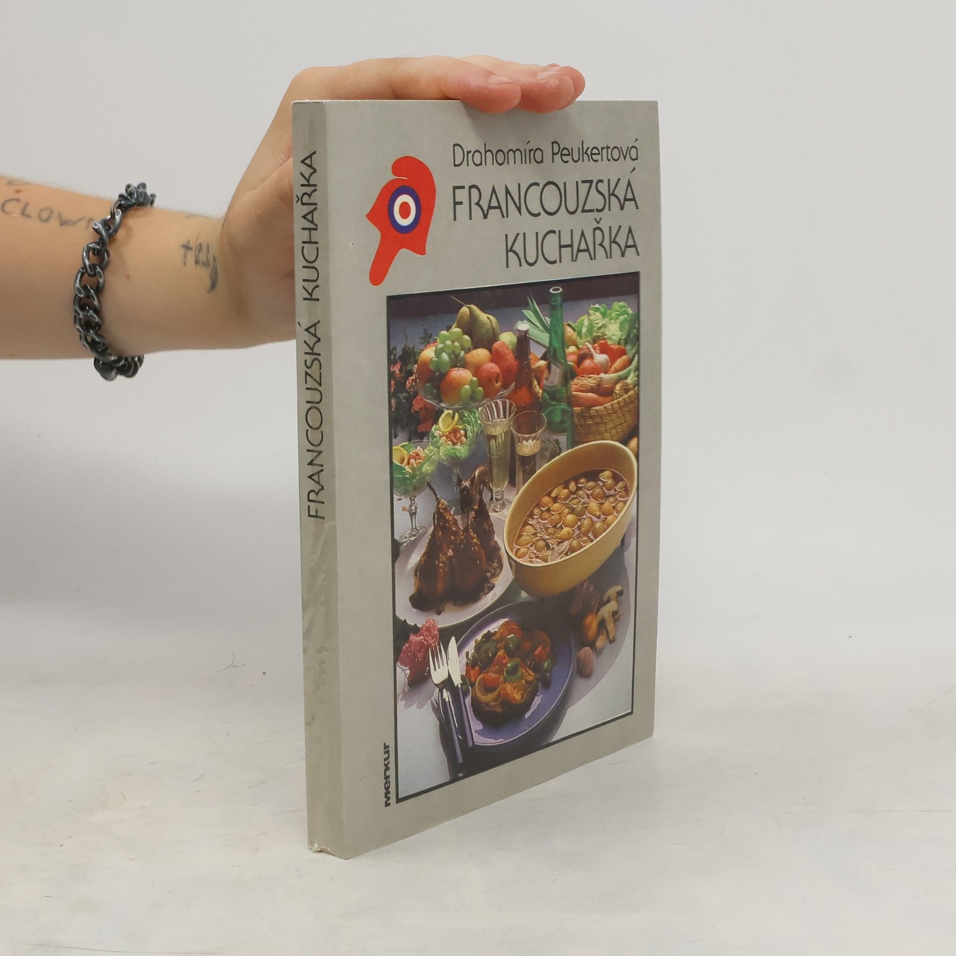 Drahomíra Peukertová Francouzská kuchařka