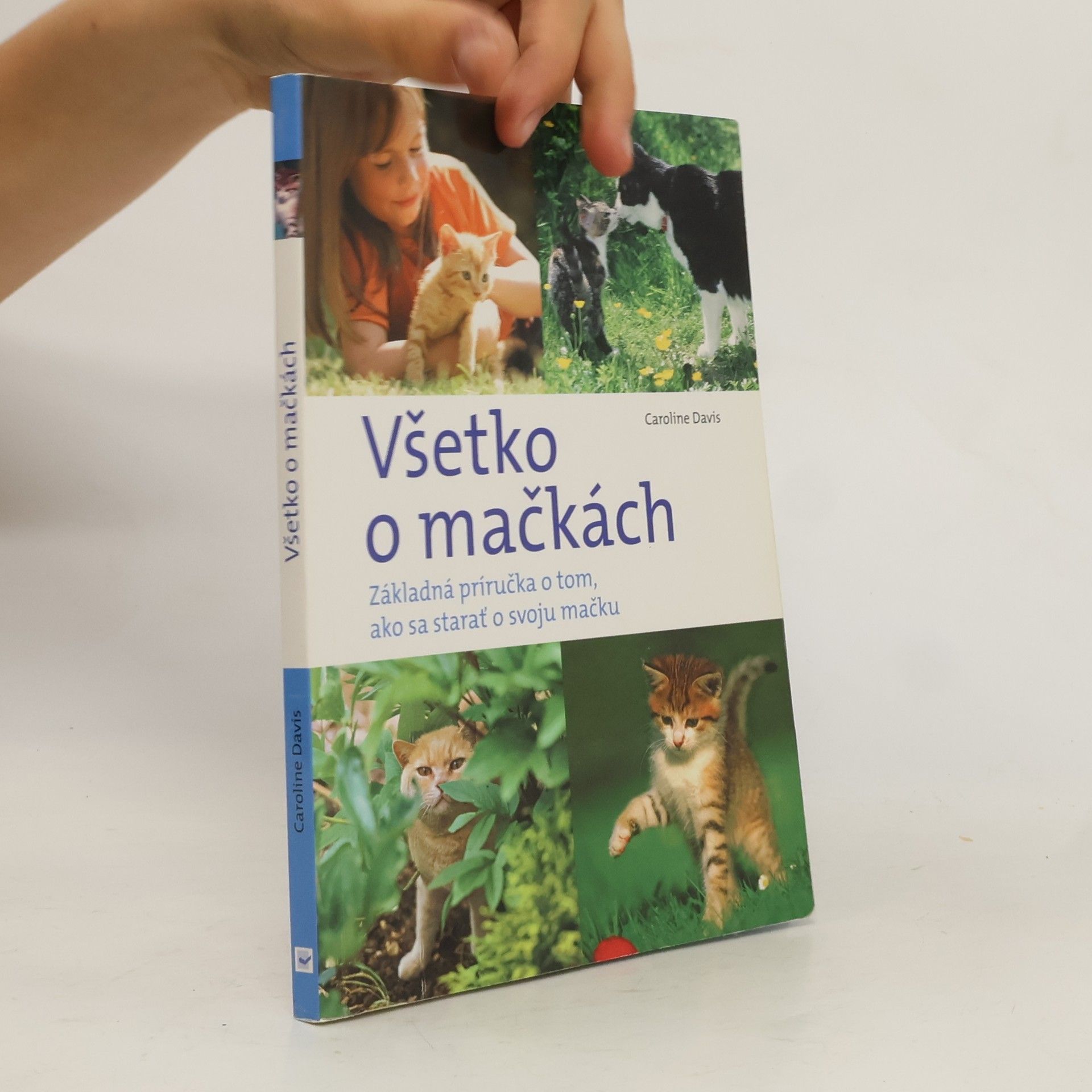 Caroline Davis Všetko o mačkách