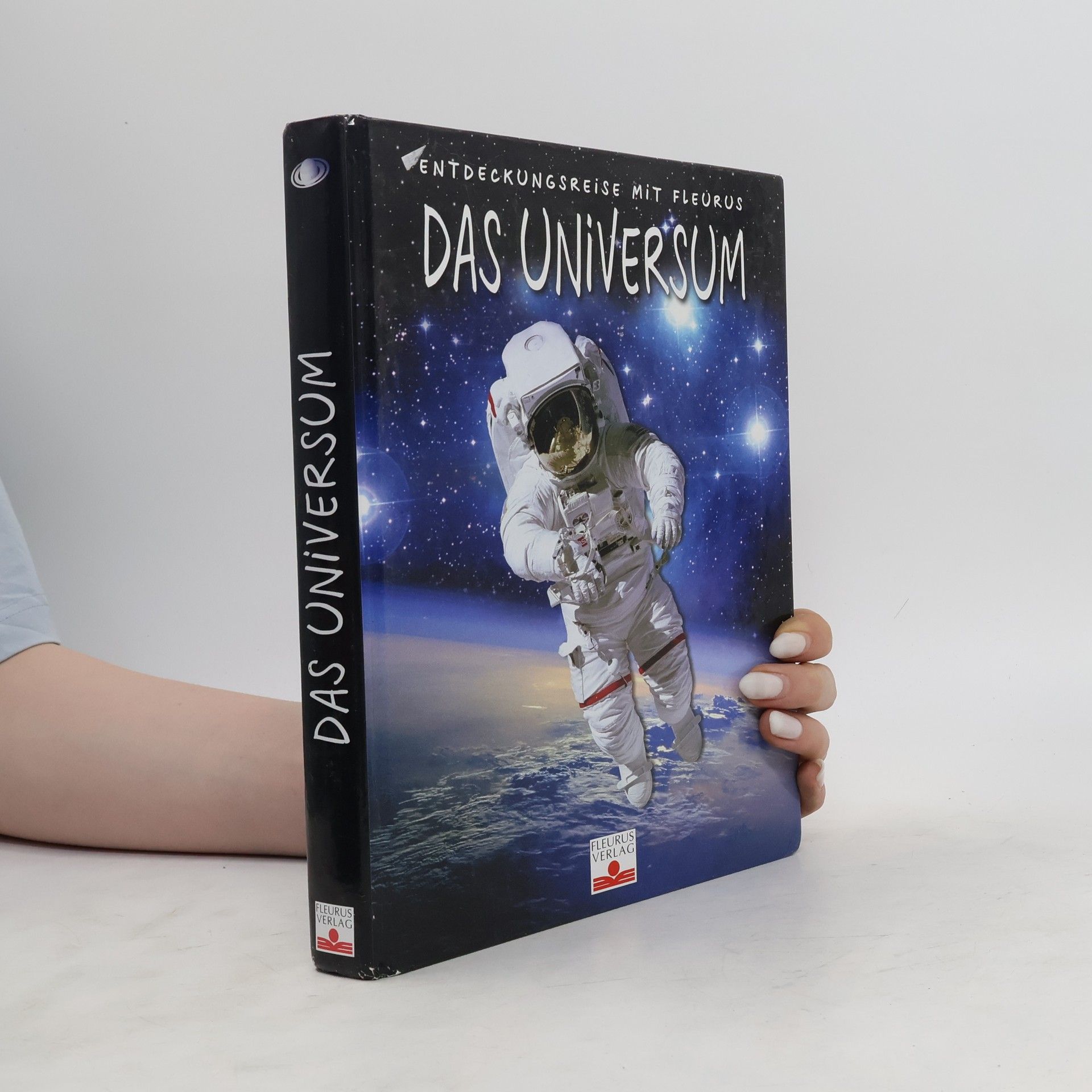 Françoise Ancey Entdeckungsreise mit Fleurus. Das Universum