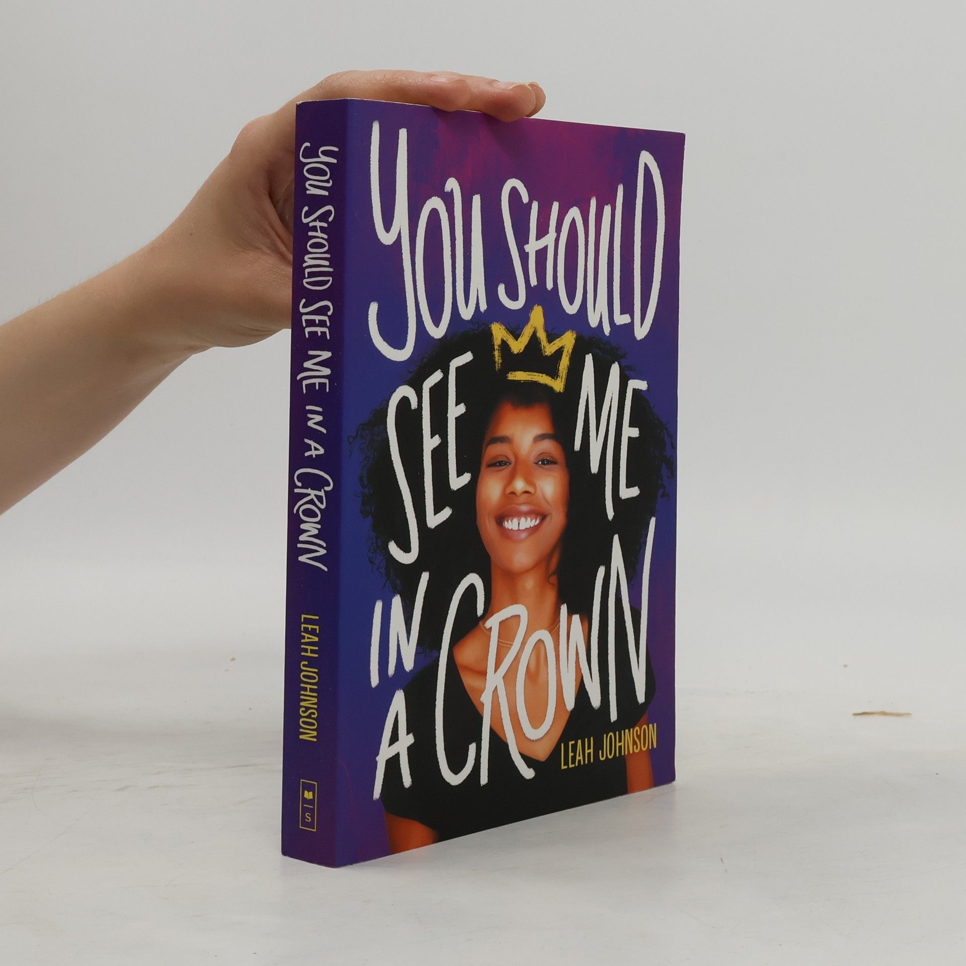 Leah Johnson You should see me in a crown