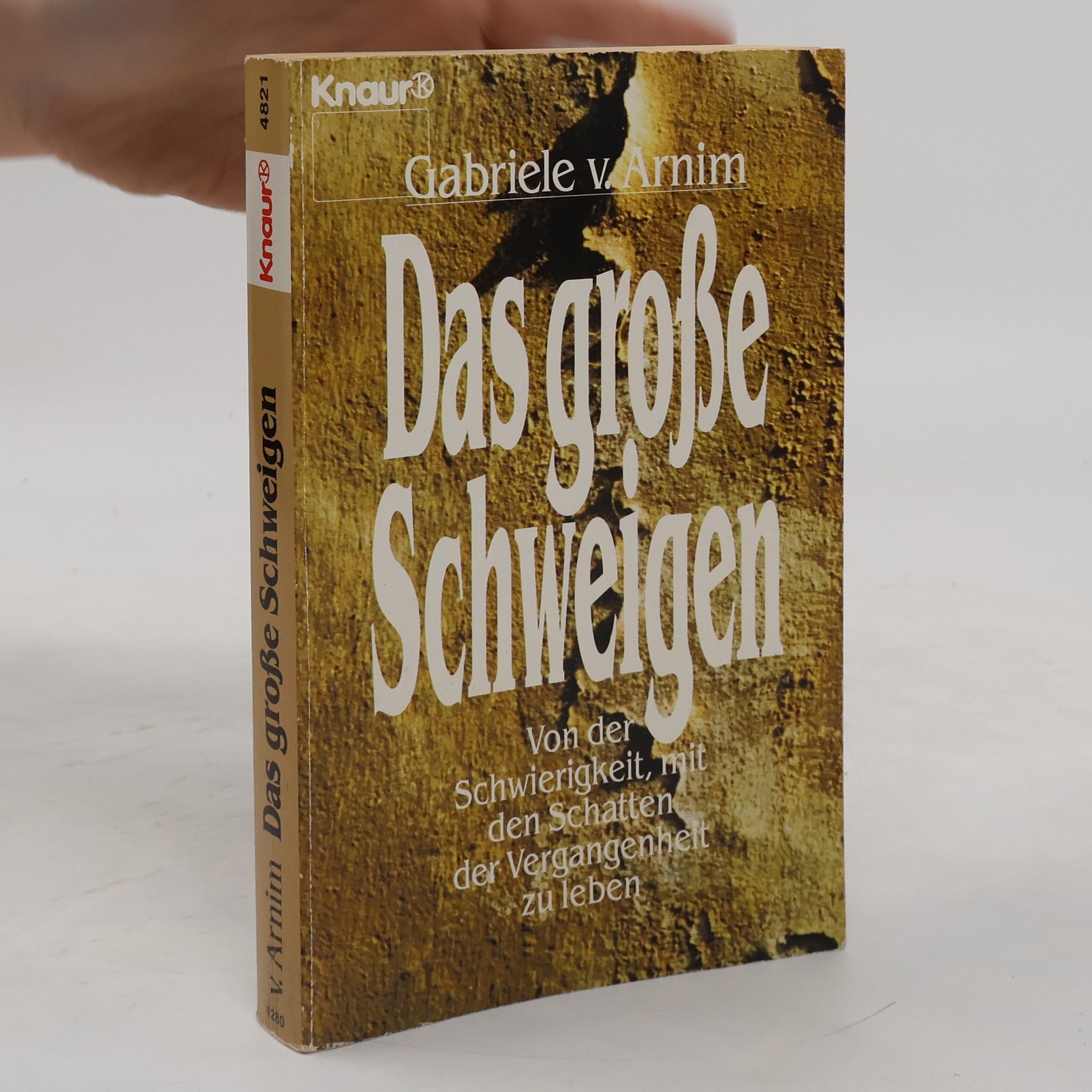Gabriele von Arnim Das grosse Schweigen