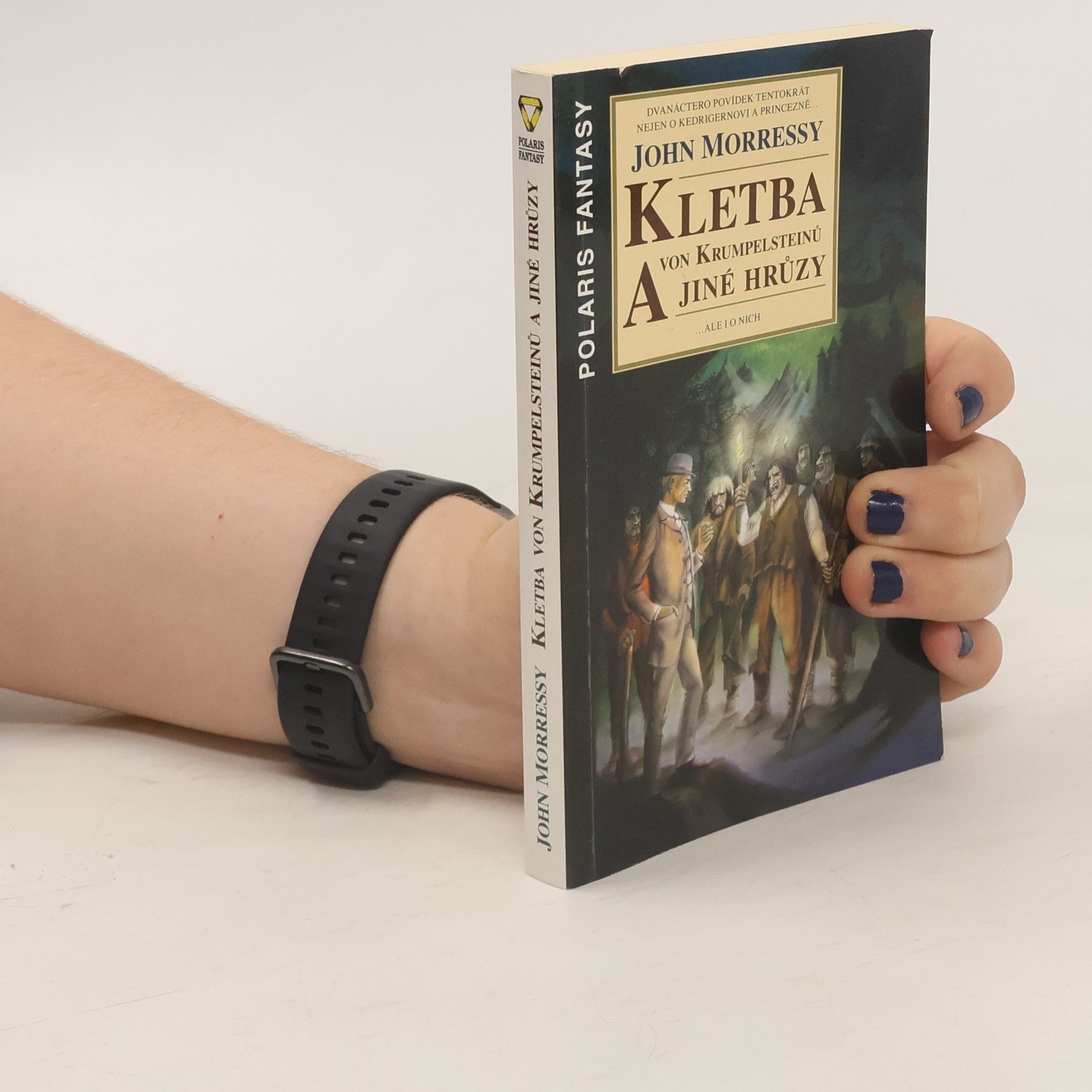 John Morressy Kletba von Krumpelsteinů a jiné hrůzy