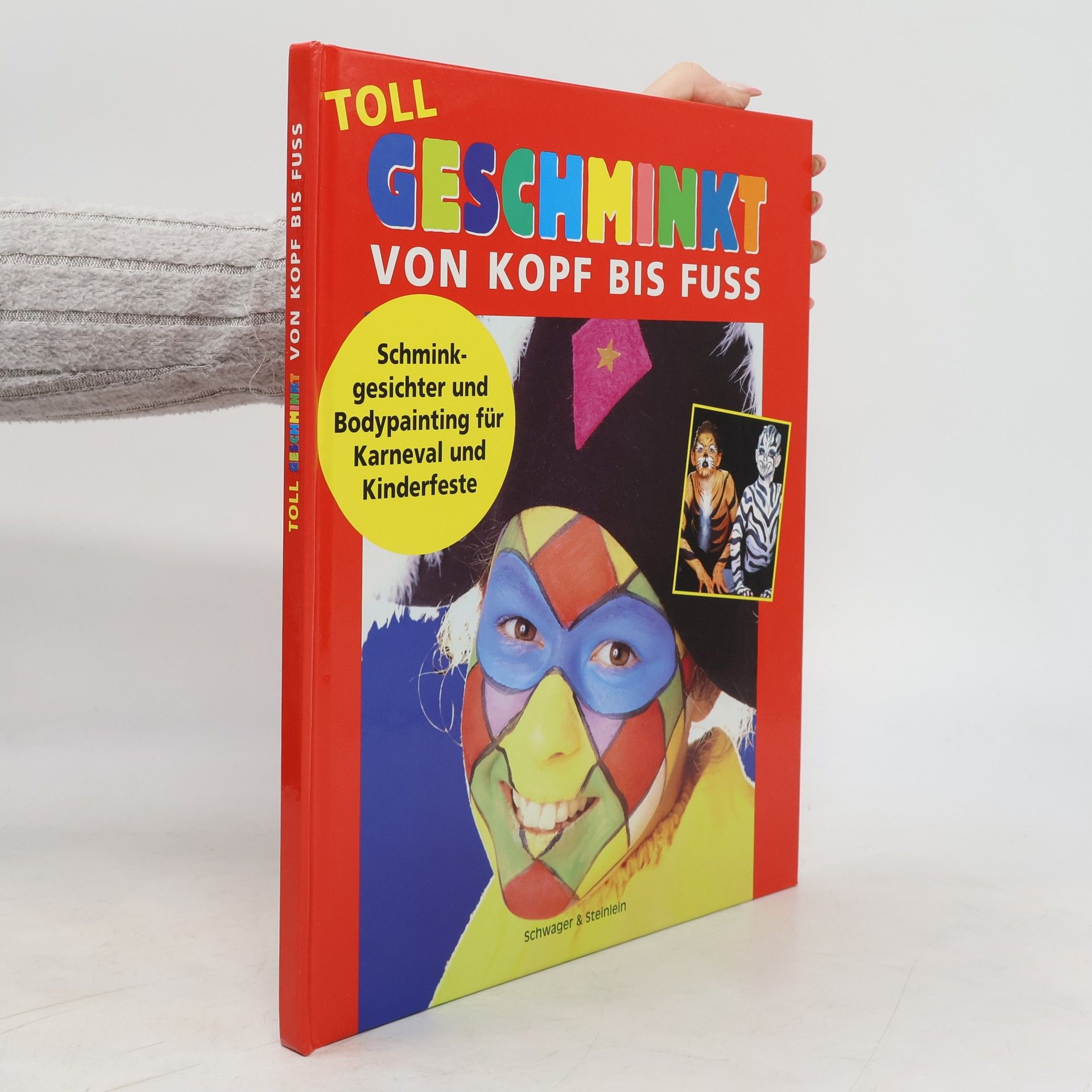 Collectif d'auteurs Toll geschminkt von Kopf bis Fuss