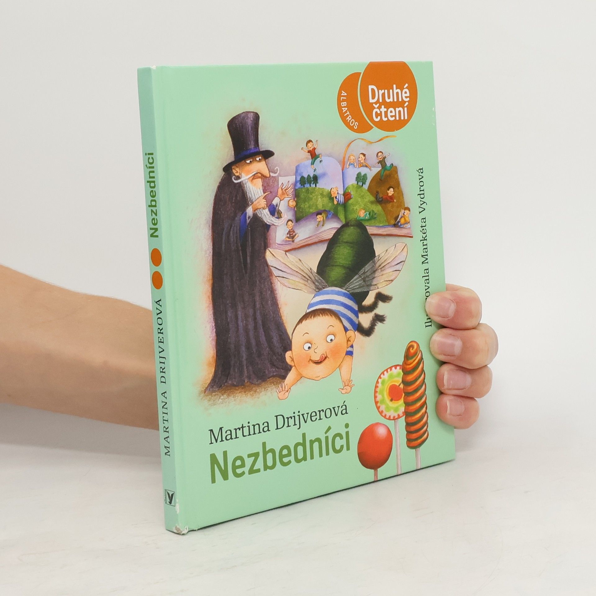 Drijverová Martina Nezbedníci