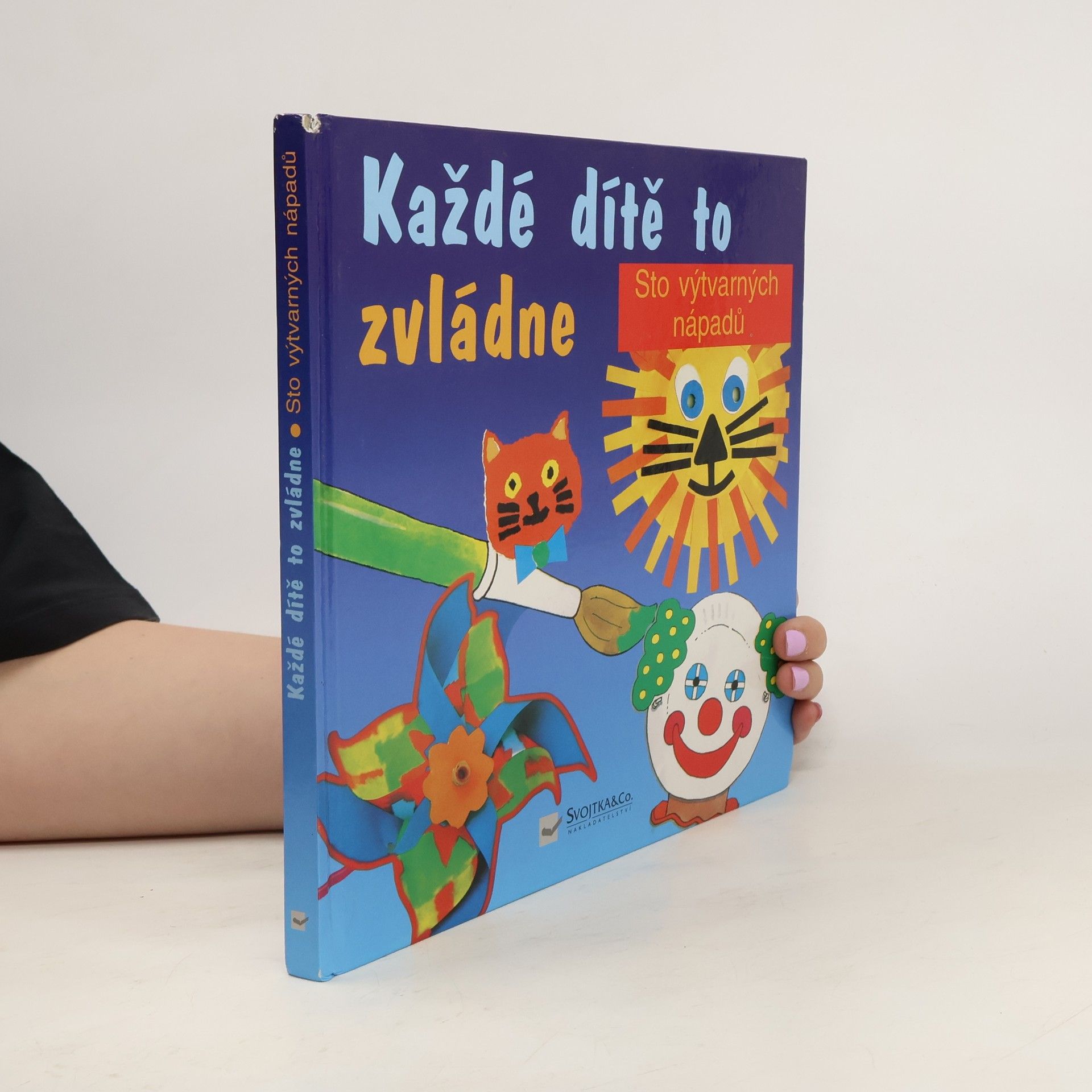 Paul Harrison Každé dítě to zvládne: Tisk, lepení, vystřihování, malování