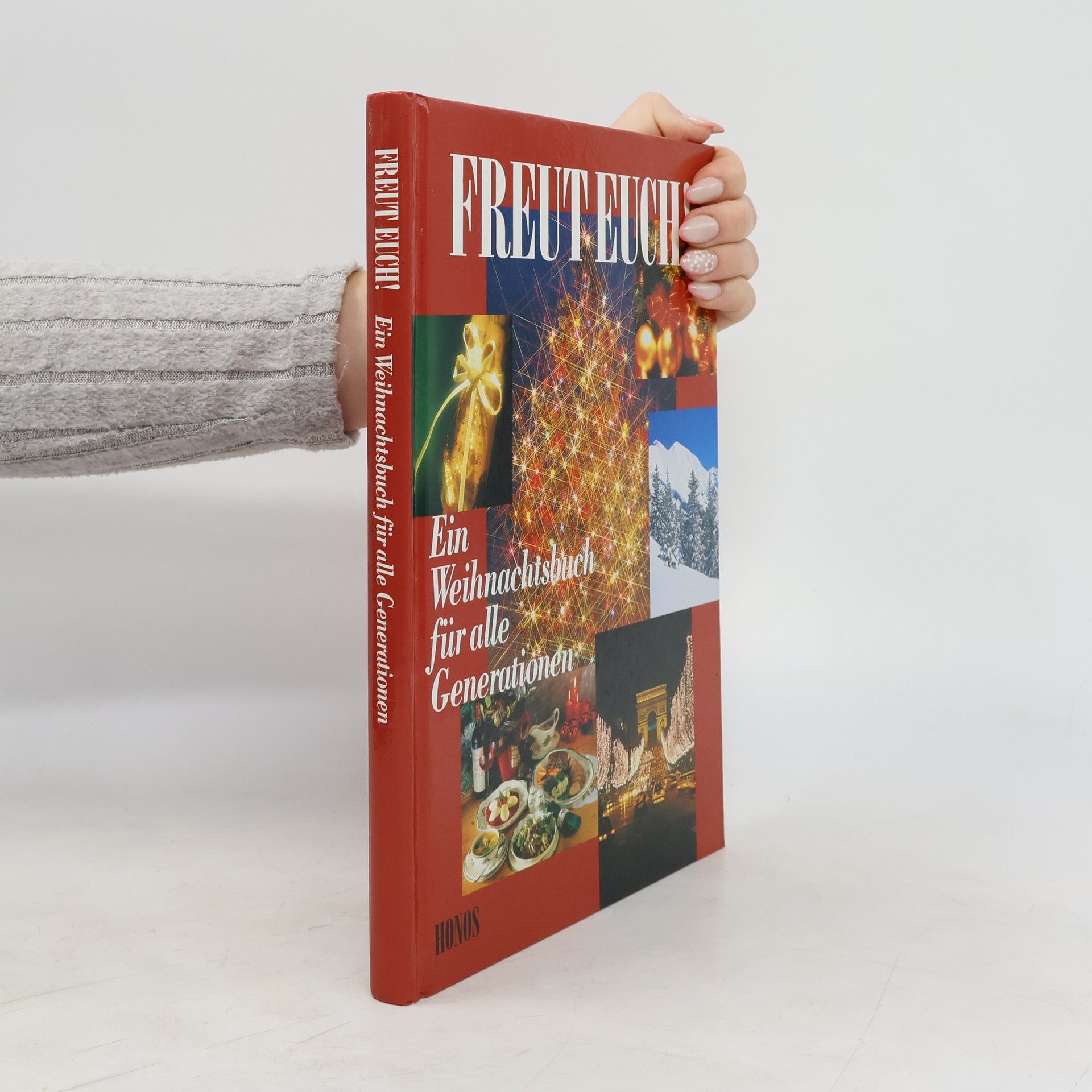 kolektiv Freut Euch! Ein Weihnachtsbuch für alle Generationen