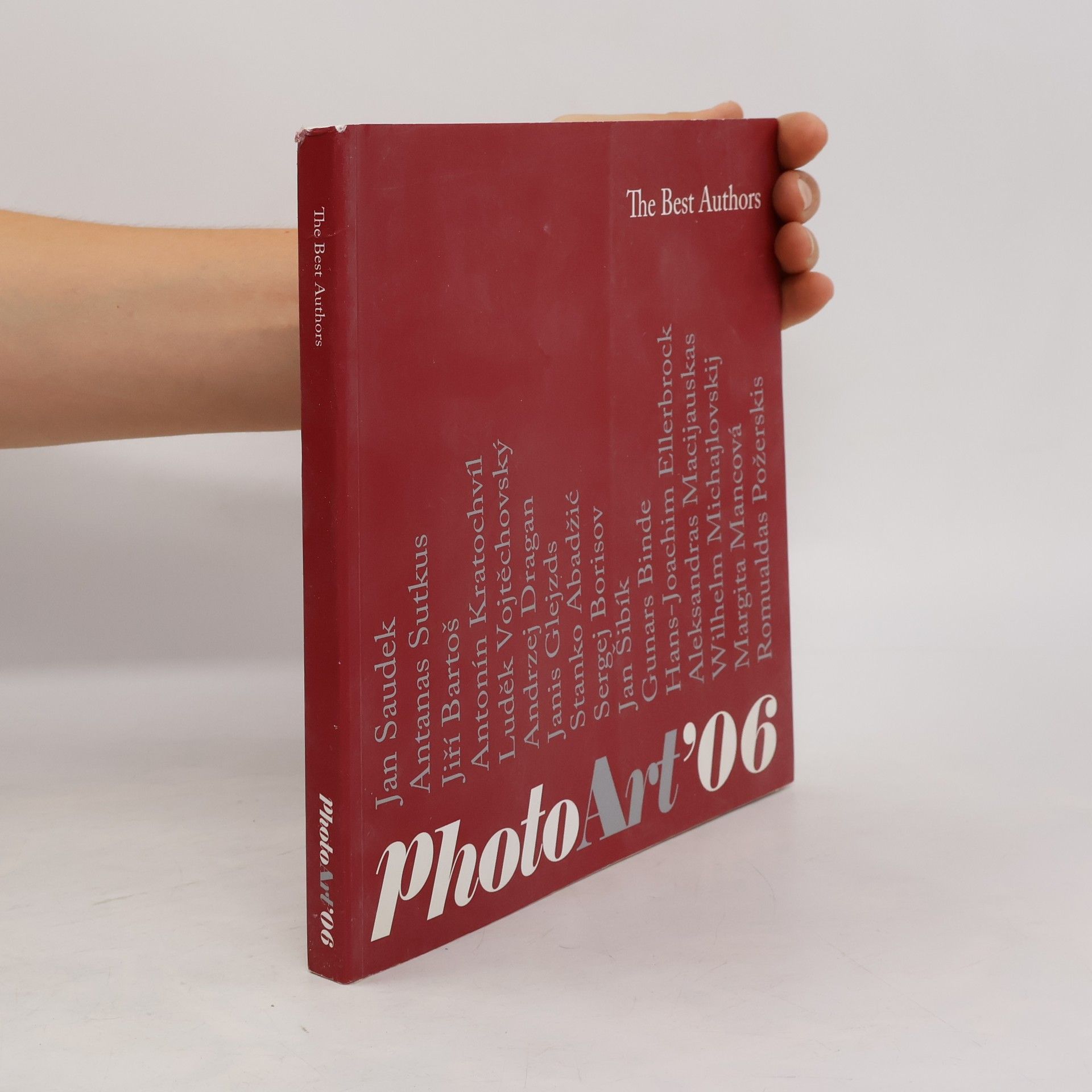Collectif d'auteurs The best authors : PhotoArt '06 Best authors of PhotoArt '06 PhotoArt '06