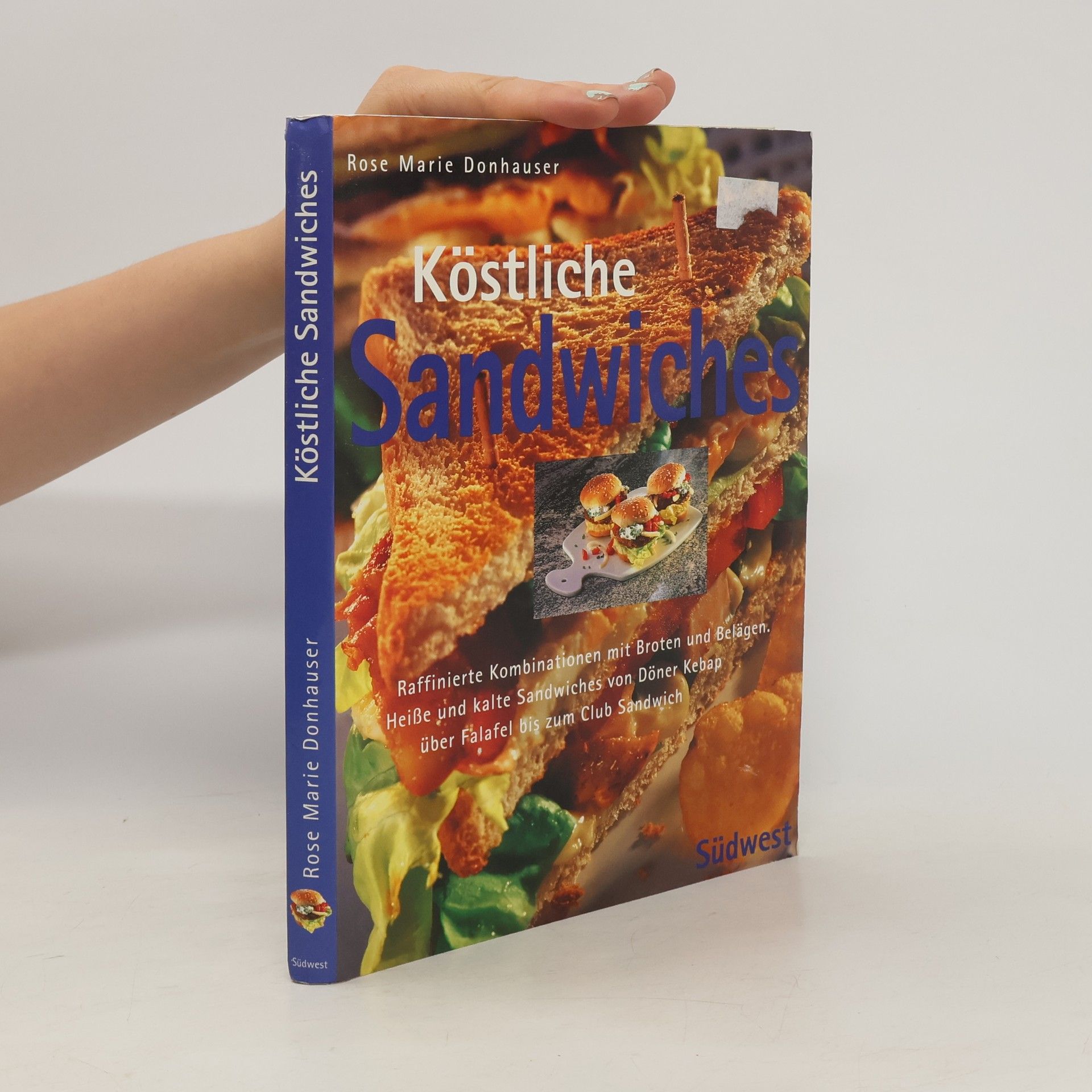 Rose Marie Donhauser Köstliche Sandwiches