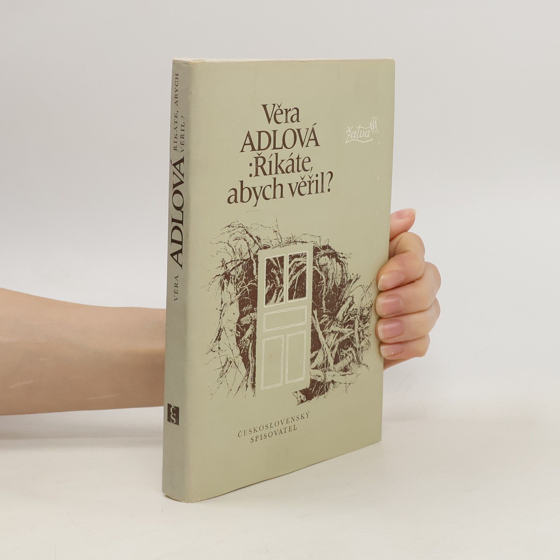 Věra Aldová Říkáte, abych věřil?