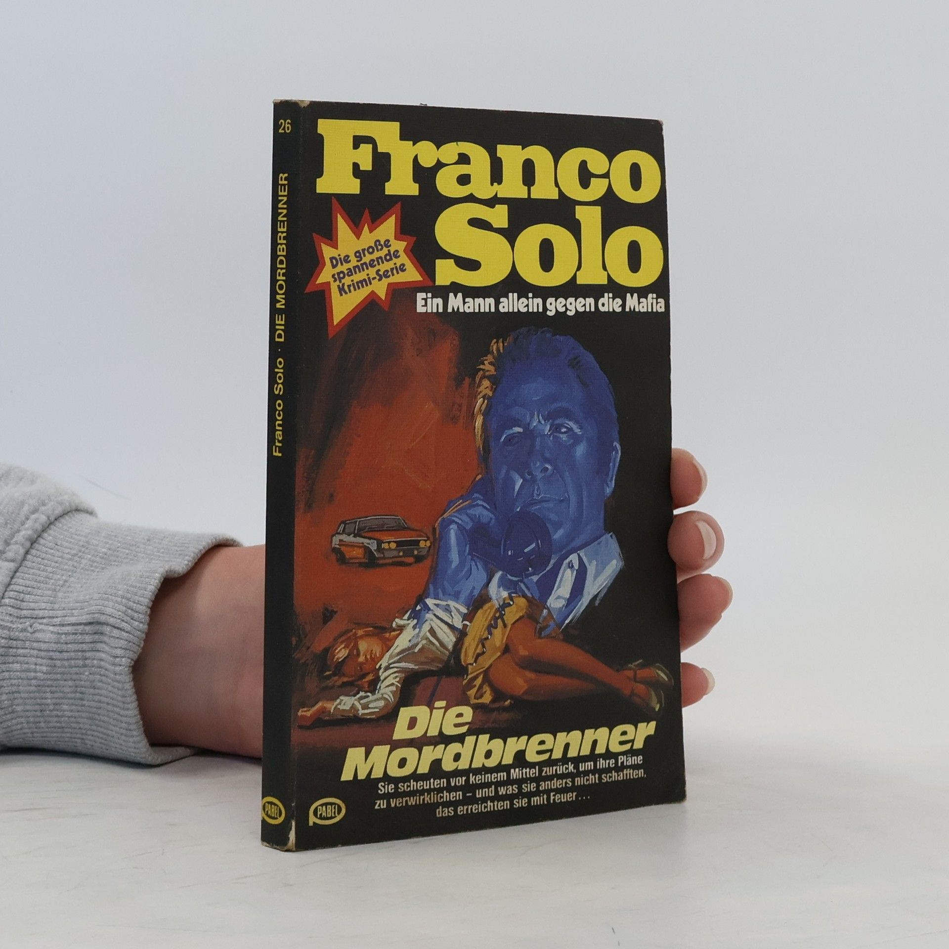 Franco Solo Die Mordbrenner