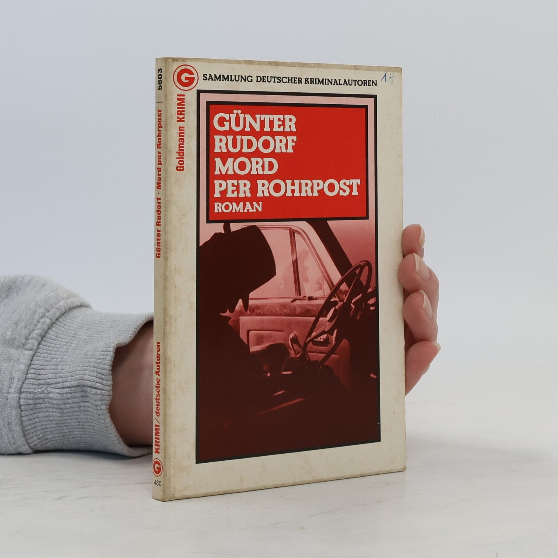 Günter Rudorf Mord per Rohrpost