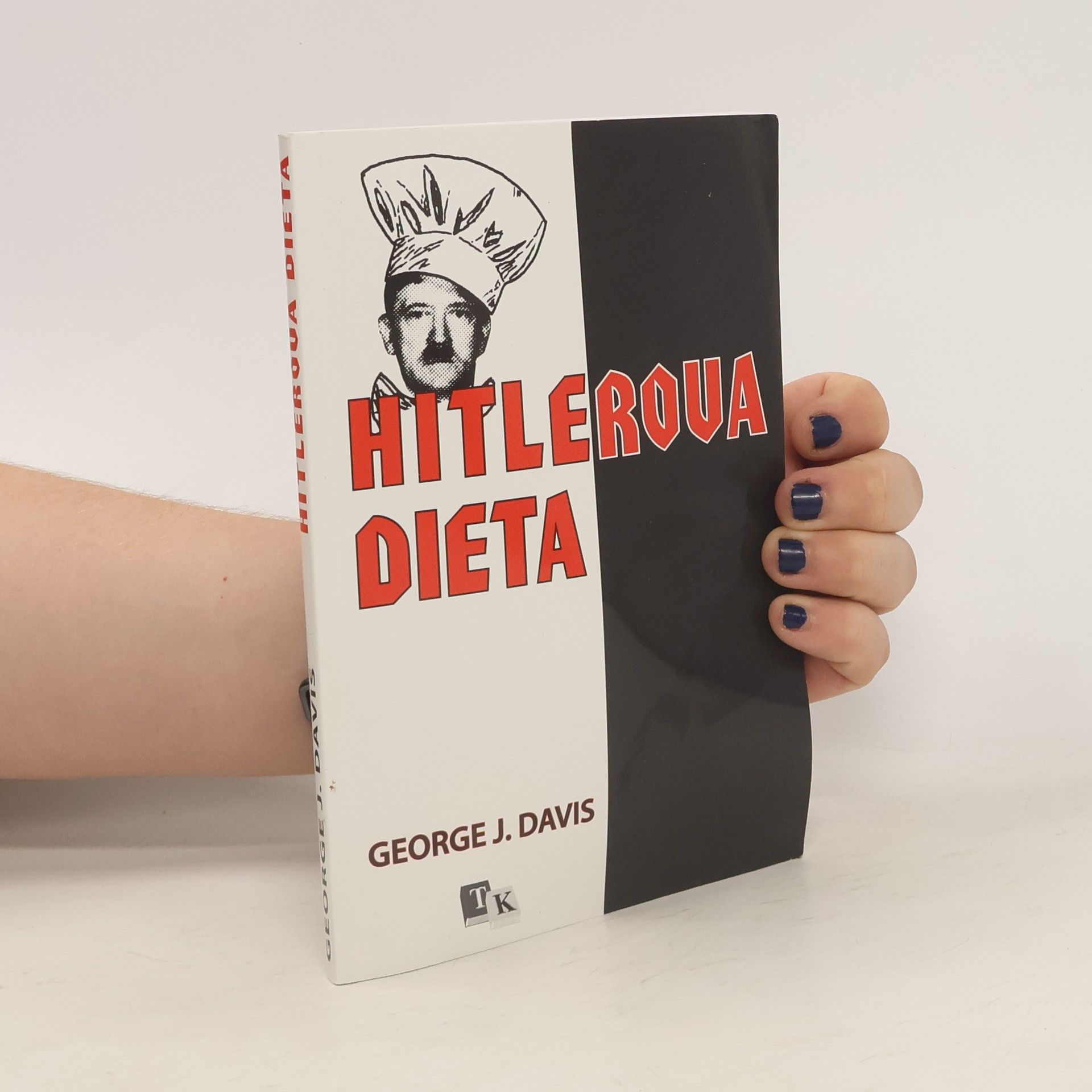 George J. Davis Hitlerova dieta