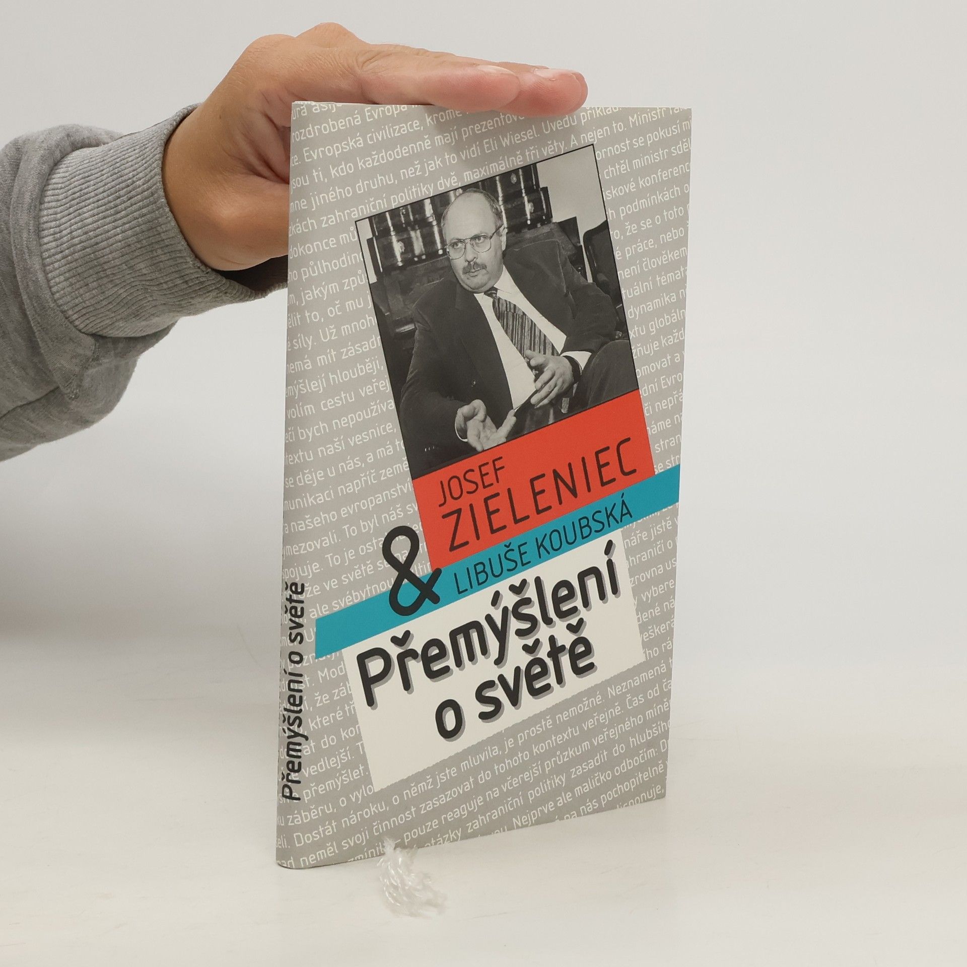 Josef Zieleniec Přemýšlení o světě