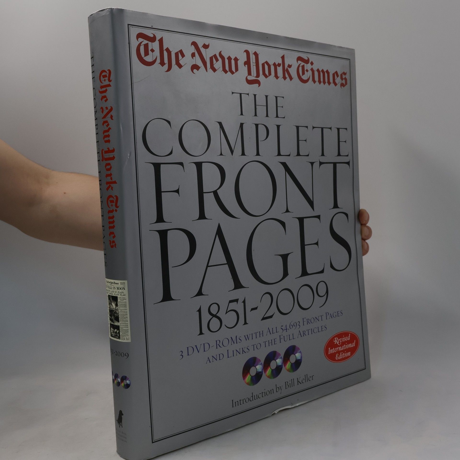 Richard B. Bernstein The New York Times: The complete front pages 1851-2009