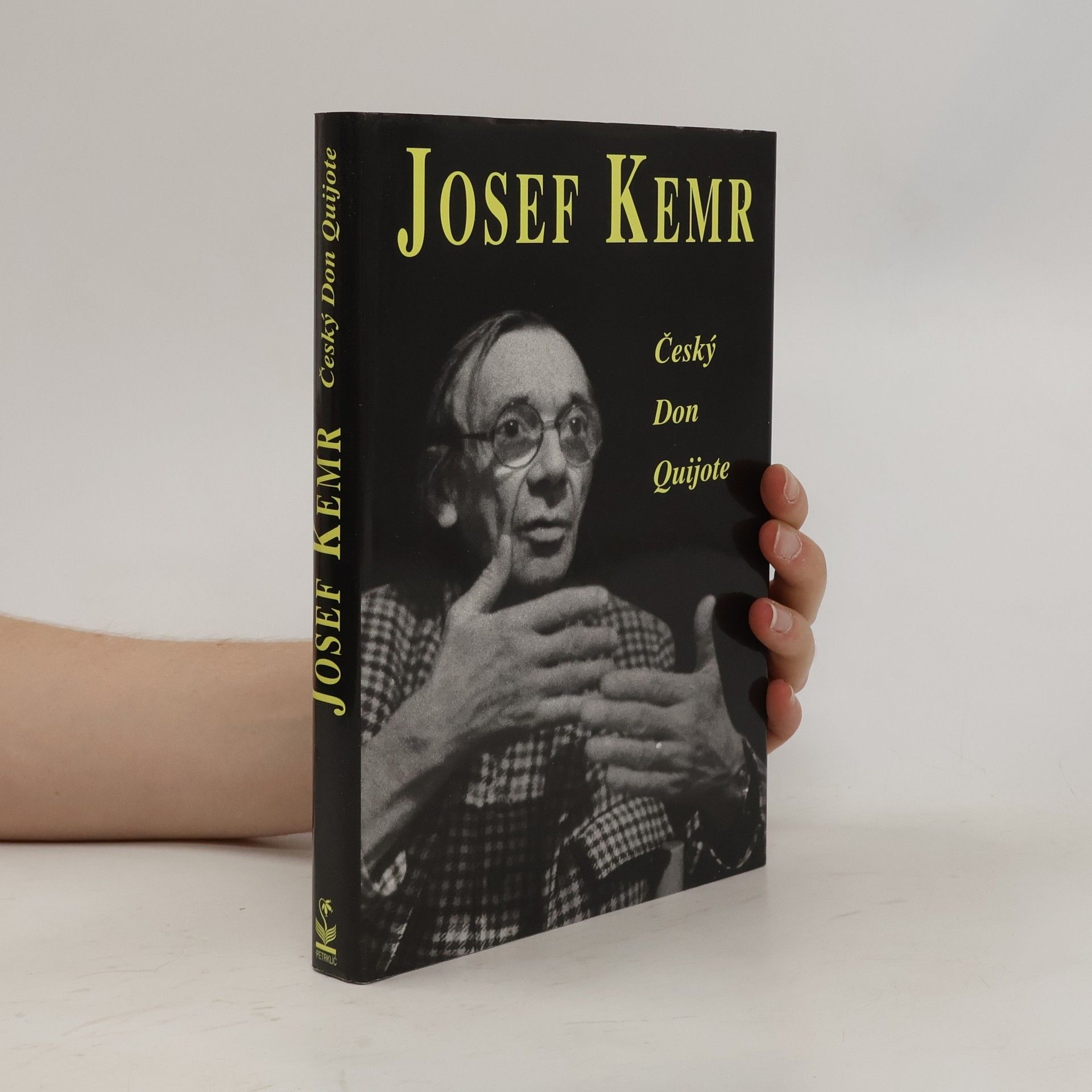 Milan Cais ml. Josef Kemr : český Don Quijote
