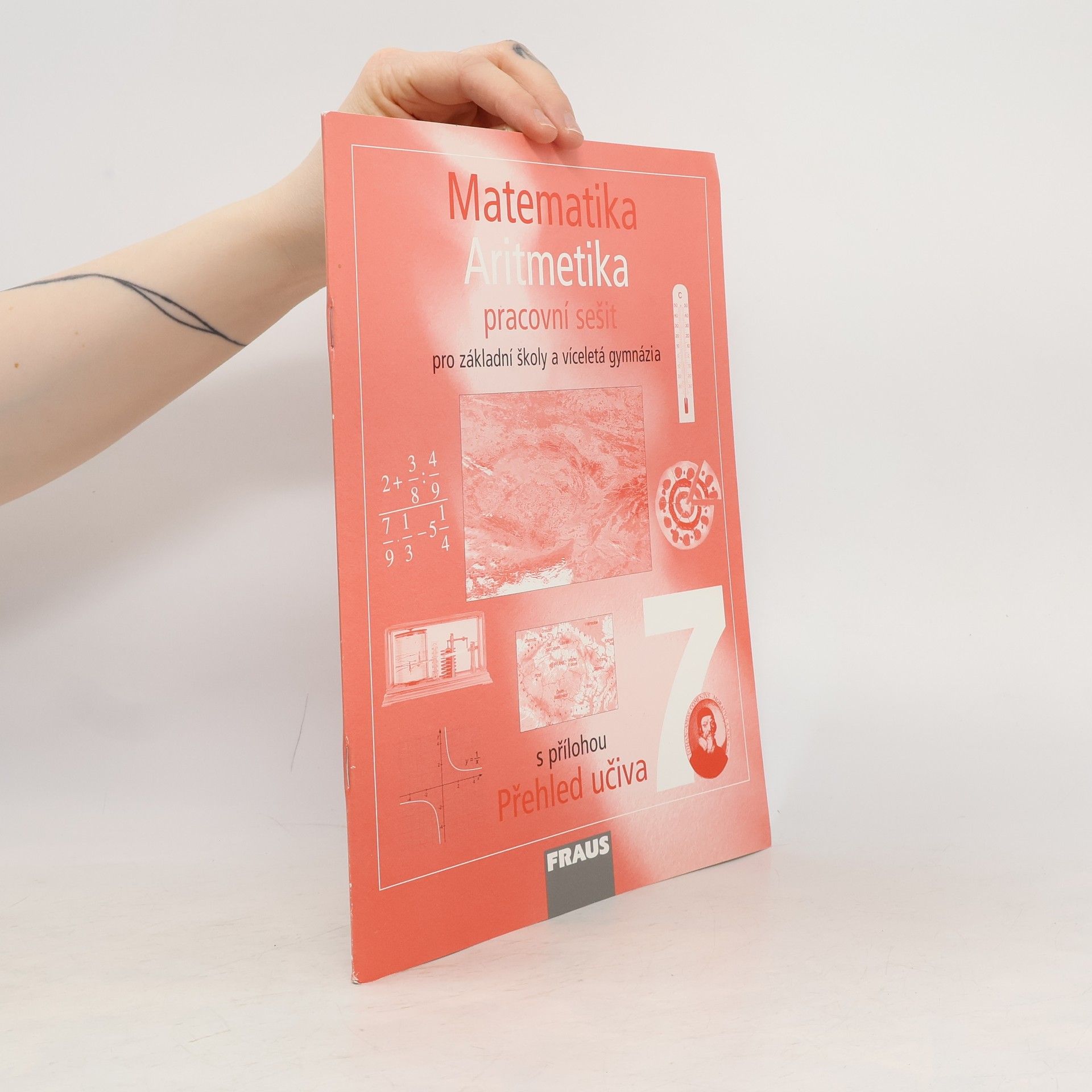 kolektiv Matematika 7 Aritmetika - Pracovní sešit