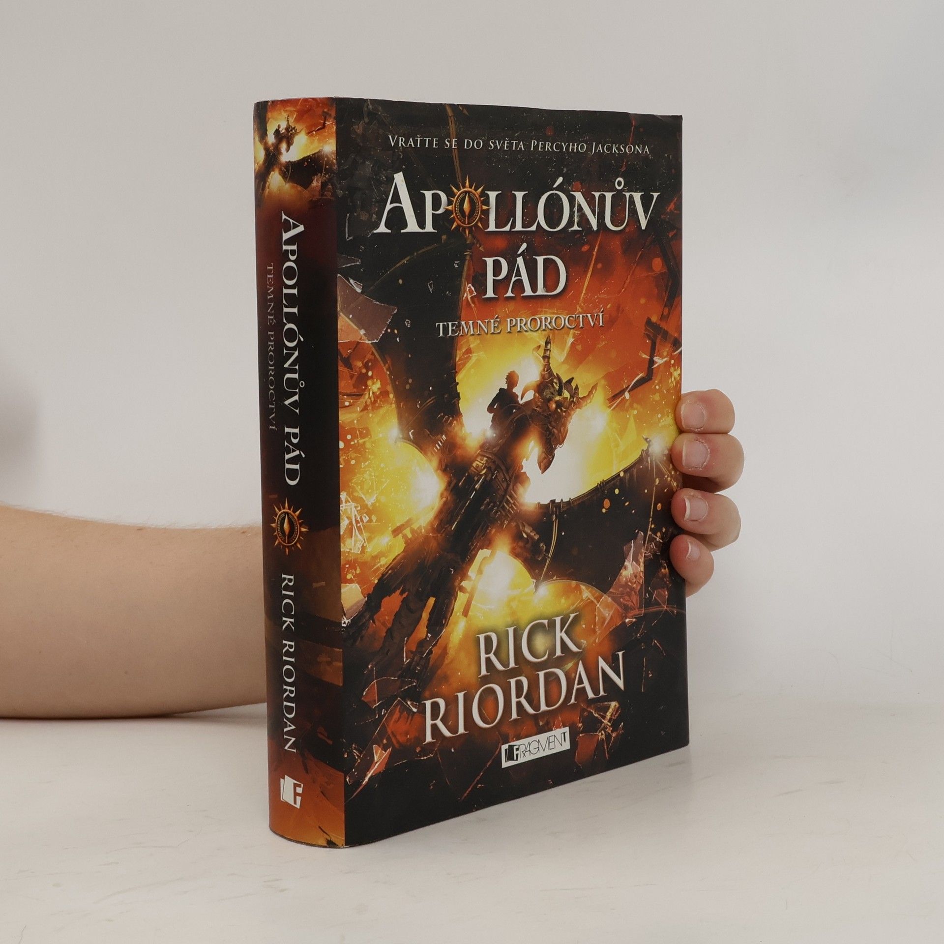 Rick Riordan Apollónův pád. Temné proroctví