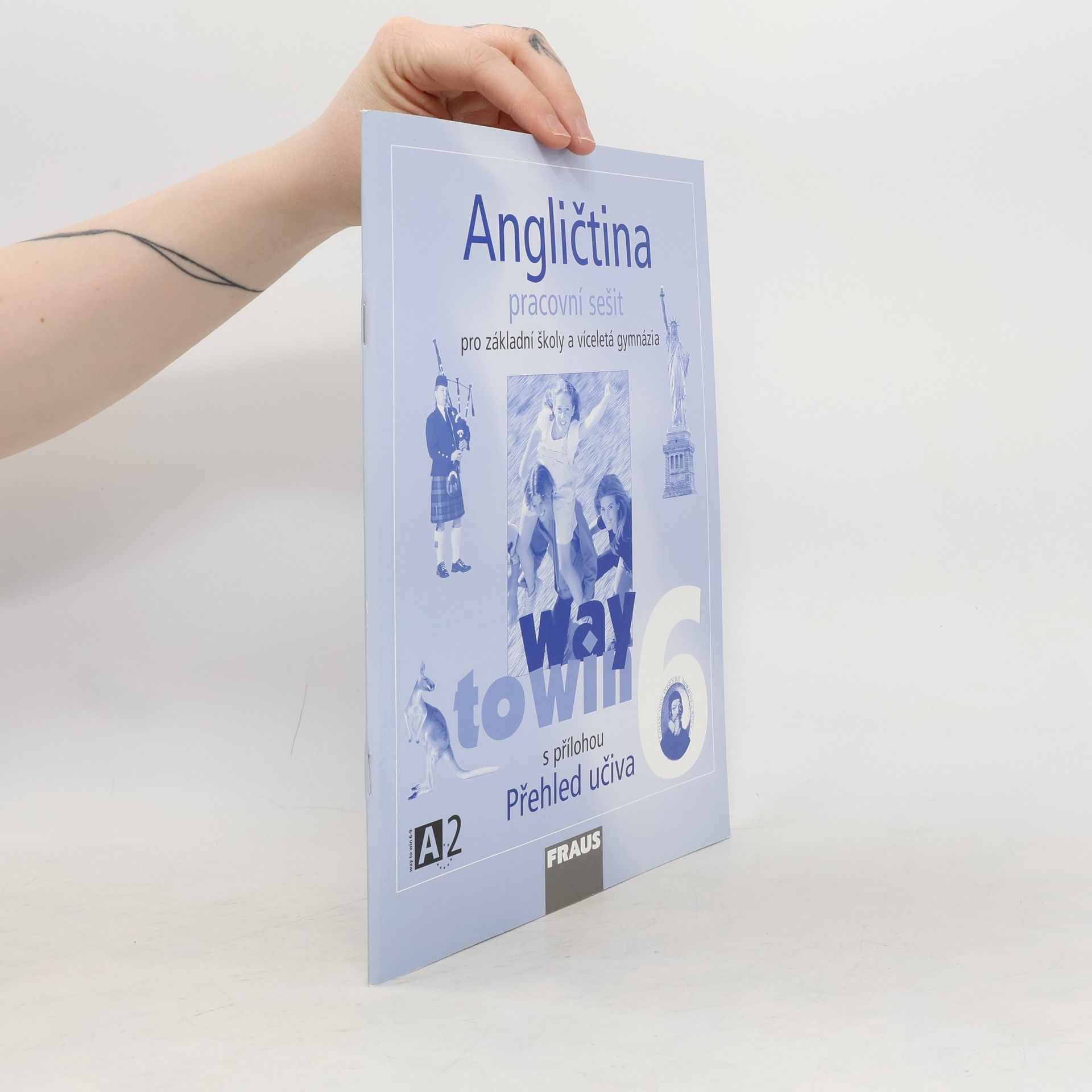 Kateřina Dvořáková Angličtina 6 Way to Win - Pracovní sešit