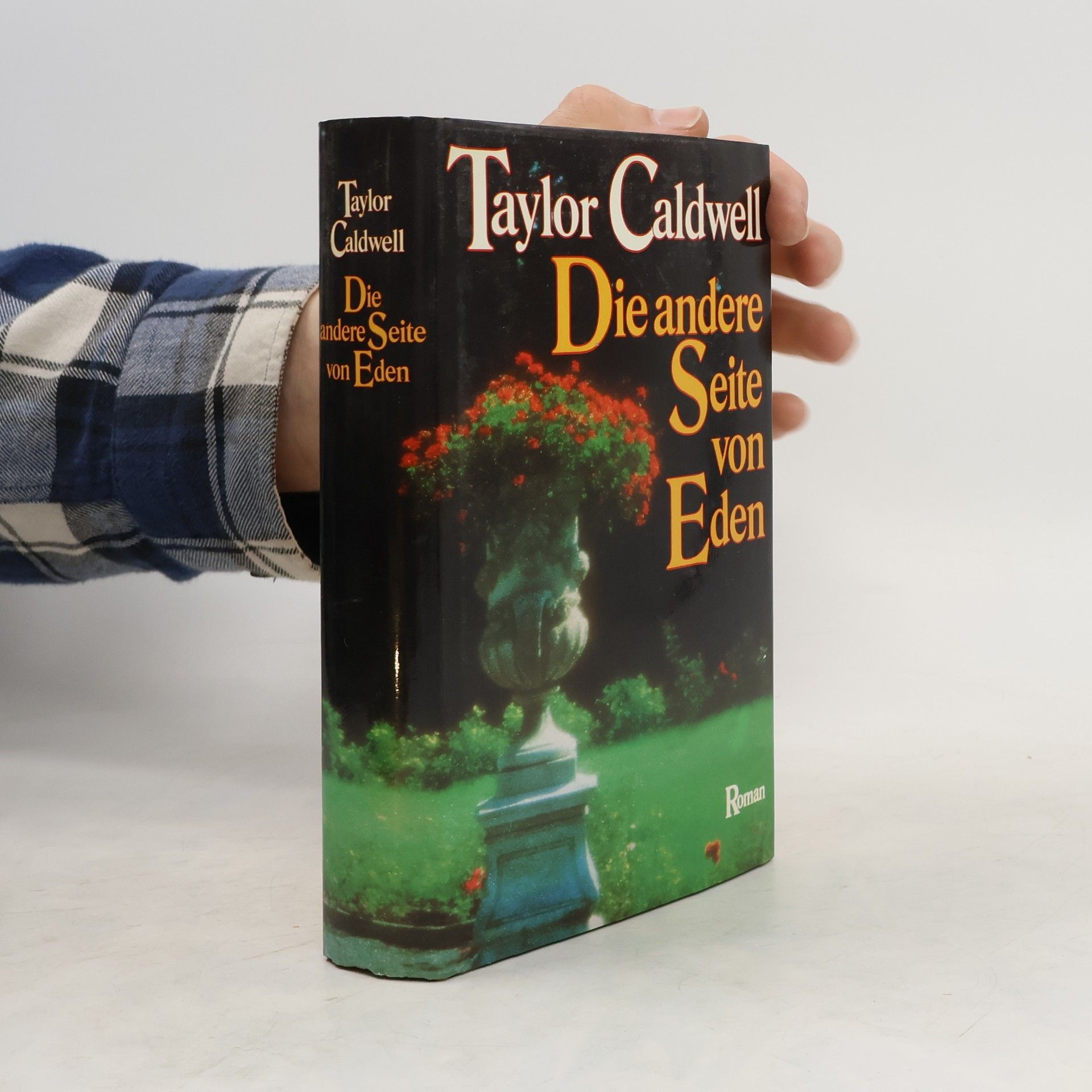 Taylor Caldwell Die andere Seite von Eden