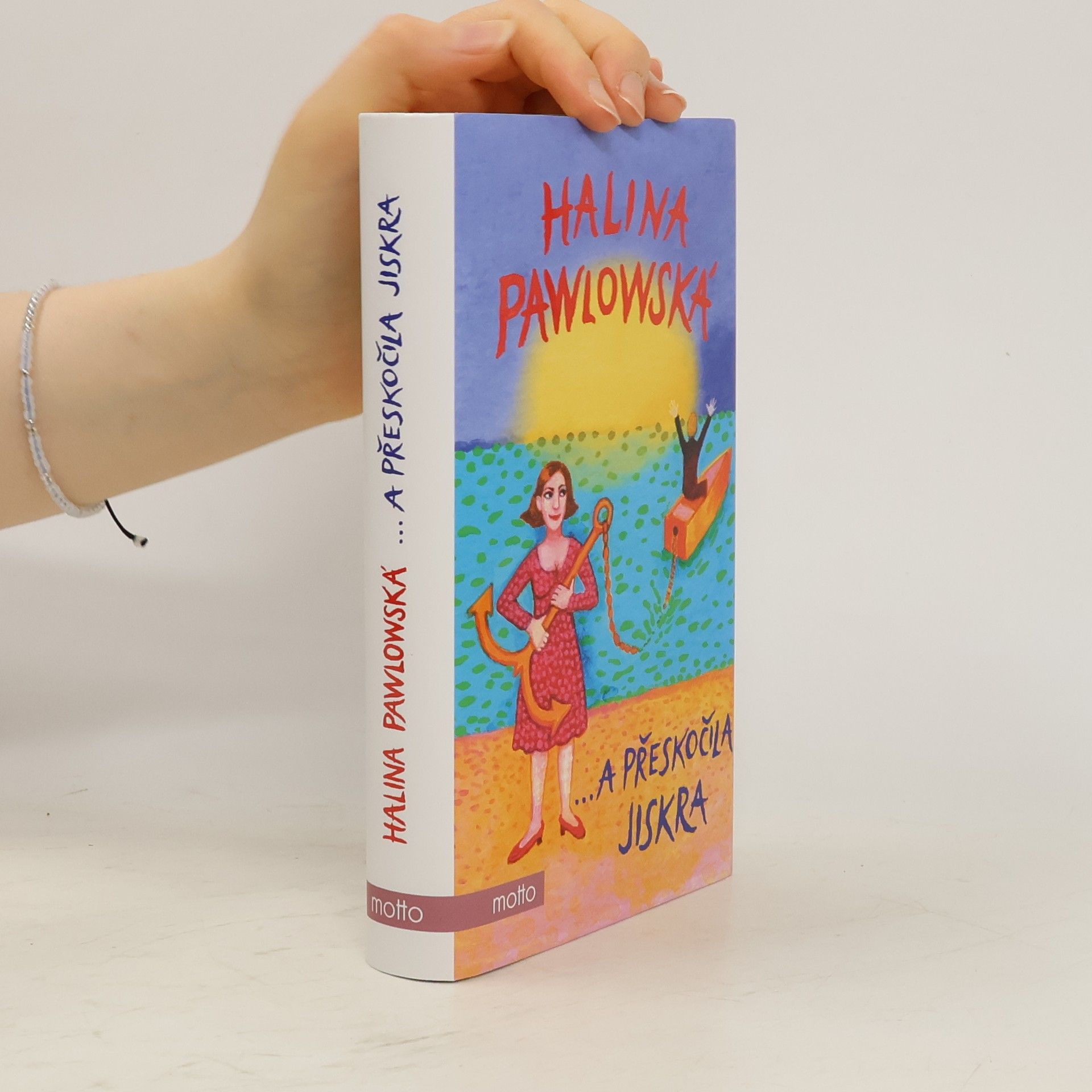 Halina Pawlowská ...a přeskočila jiskra