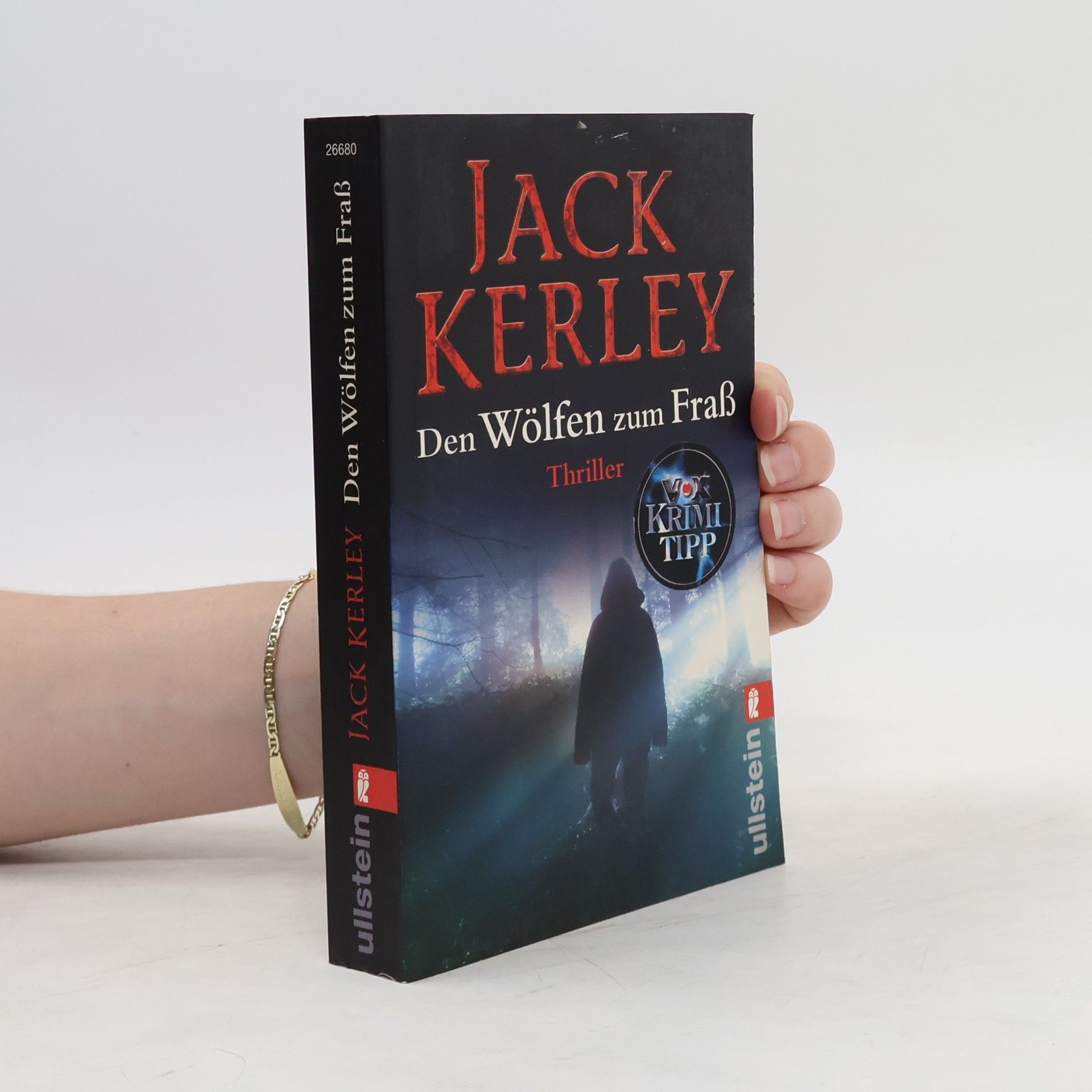 Kerley Jack Den Wölfen zum Fraß