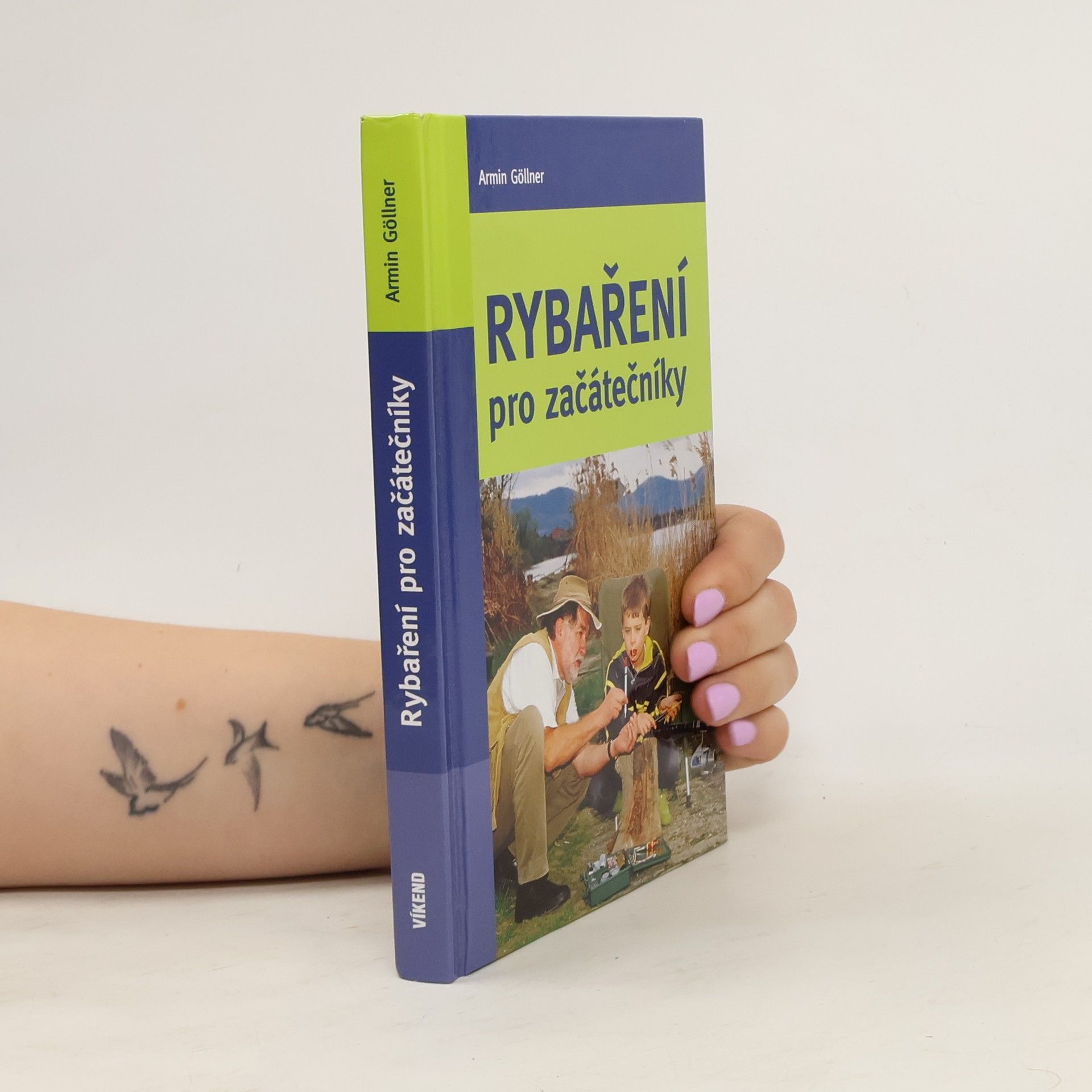 Armin Göllner Rybaření pro začátečníky