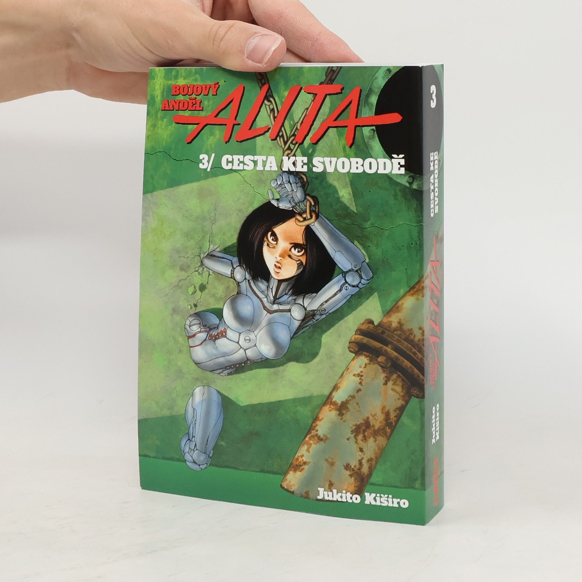 Yukito Kishiro Bojový anděl Alita. 3, Cesta ke svobodě