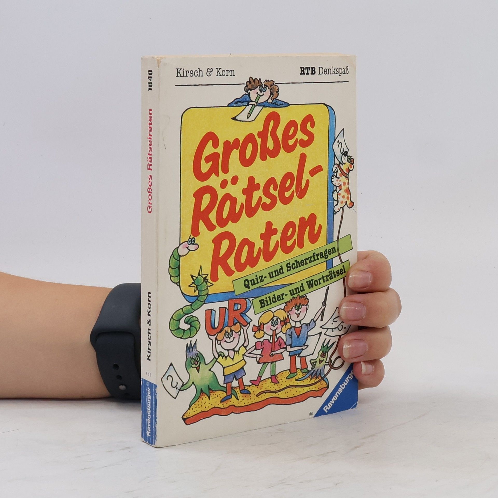 Dietrich Kirsch Grosses Rätsel-Raten